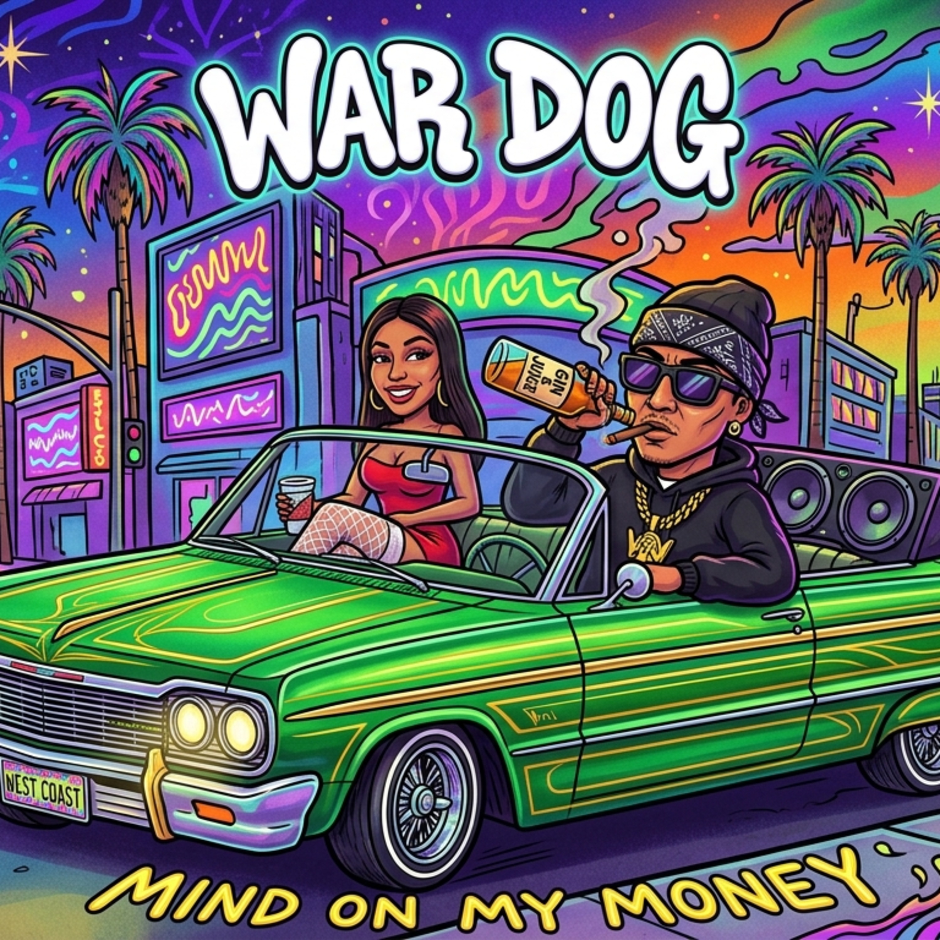 Mind On My Money by War Dog cover art