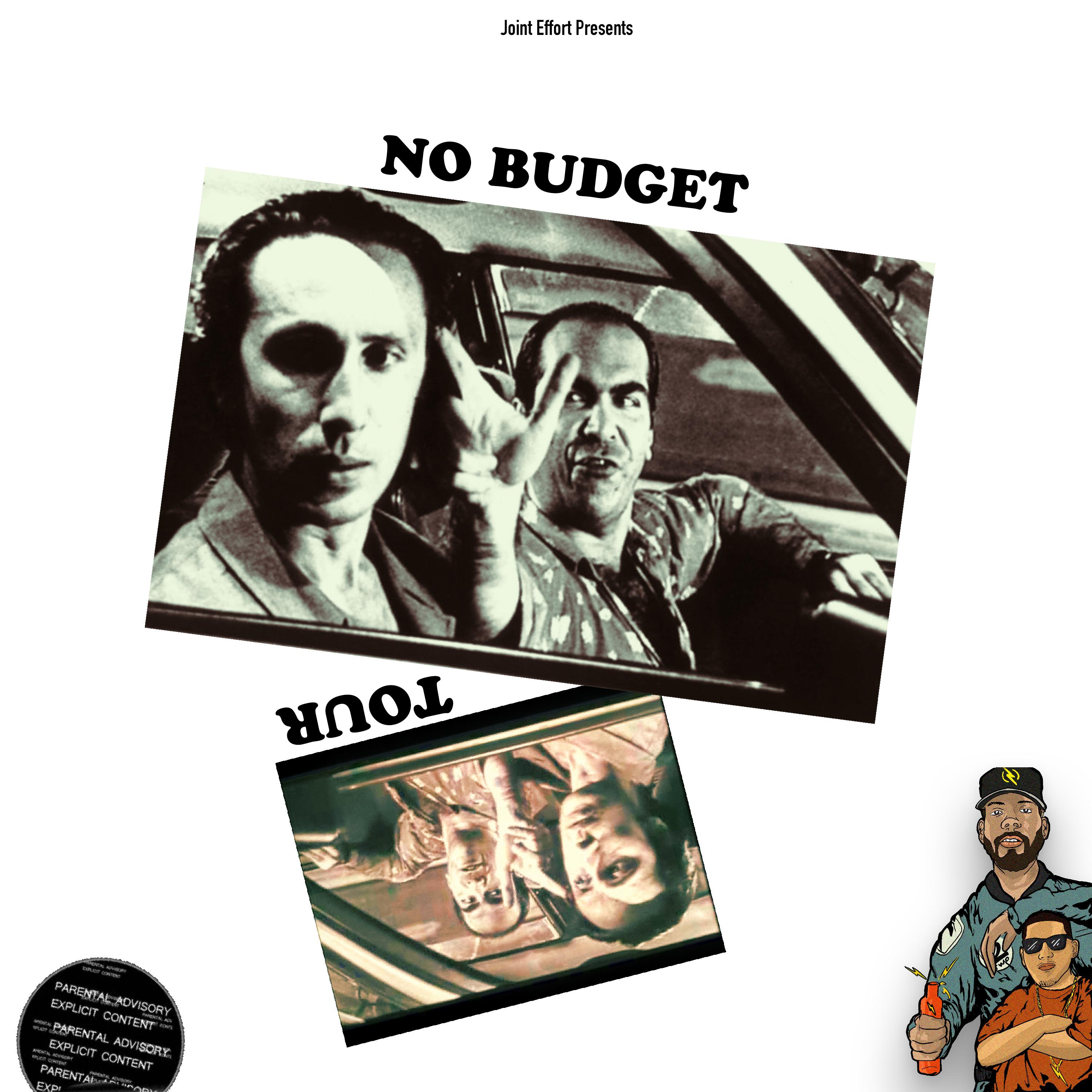 No Budget Tour artwork