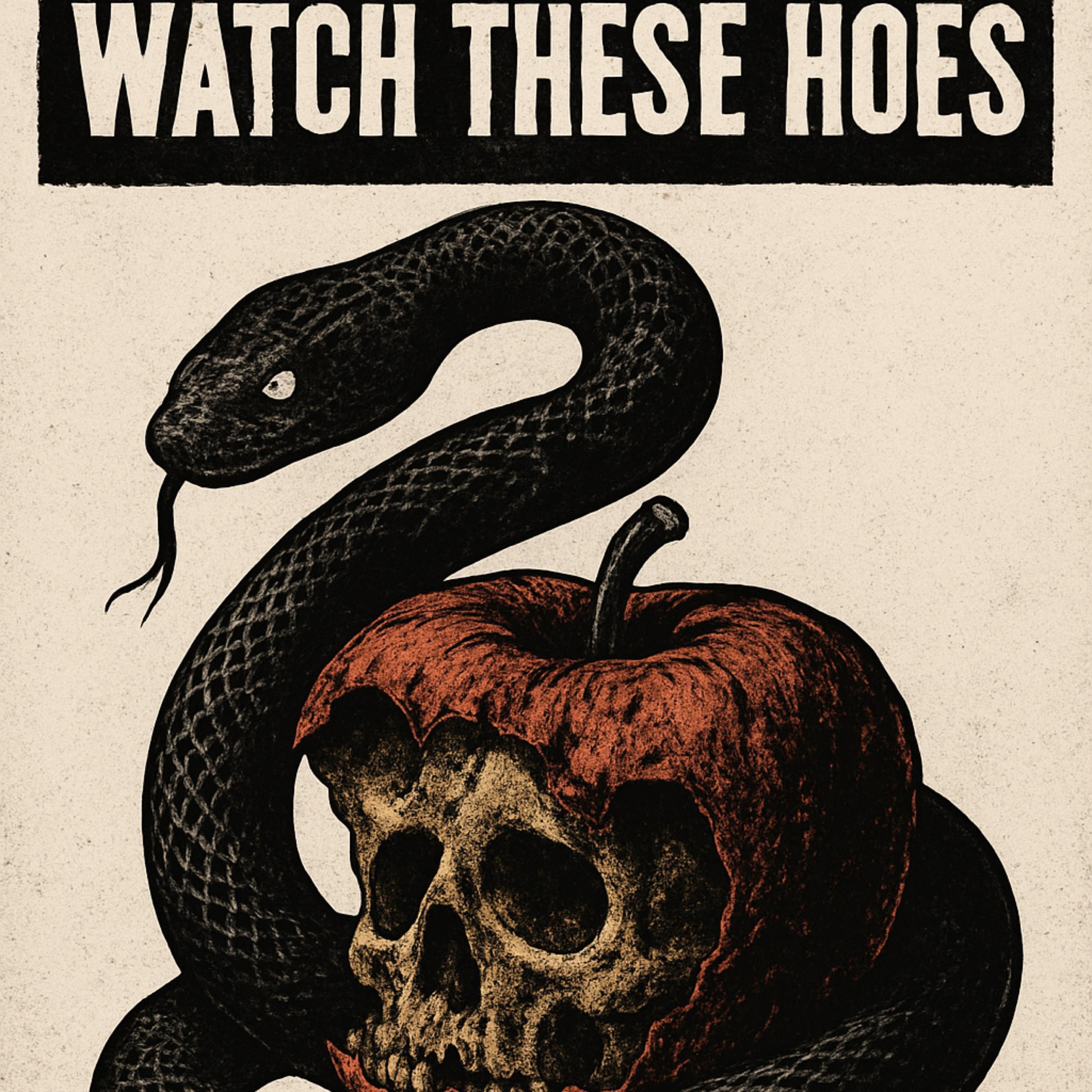Watch Theses Hoes artwork