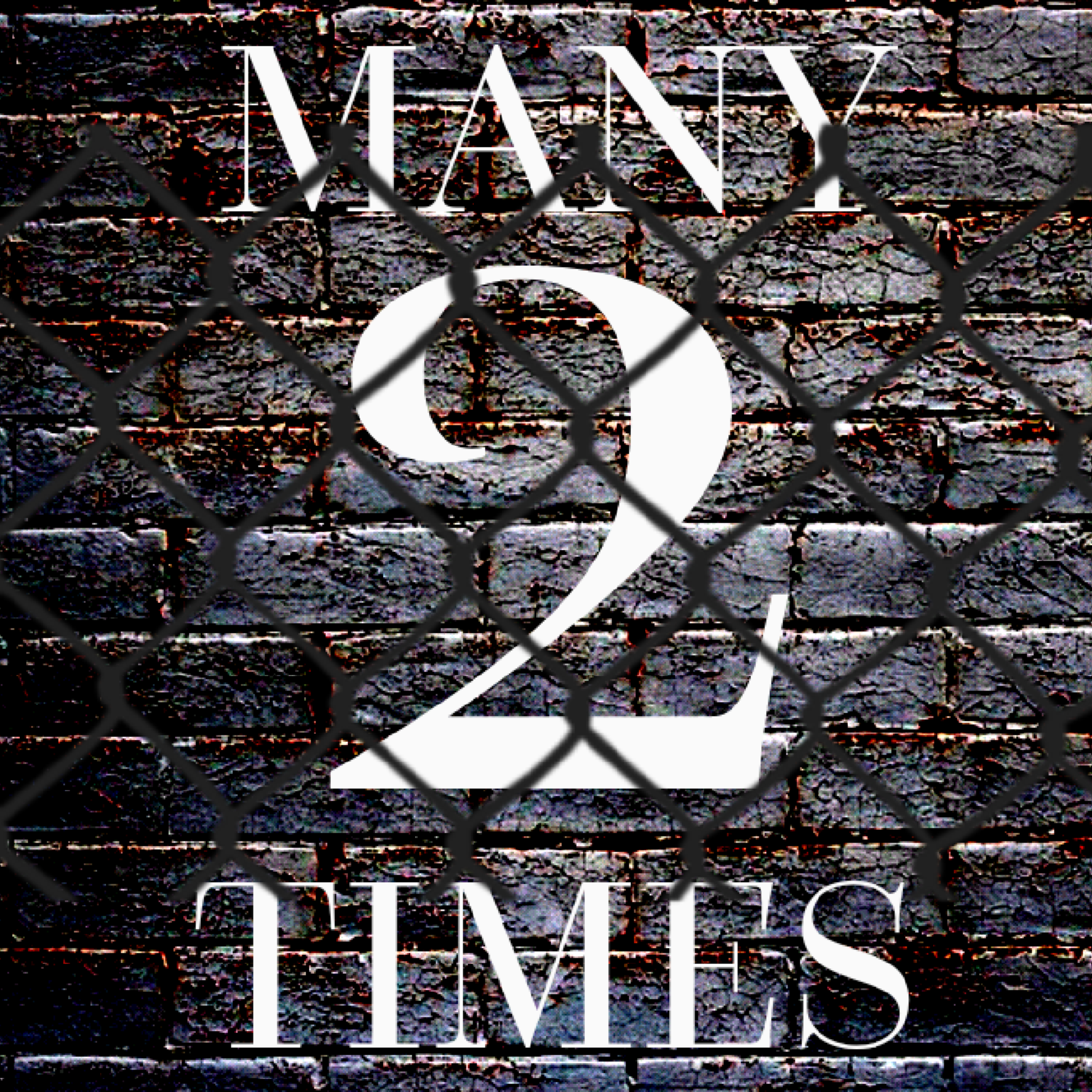 2 Many Times artwork