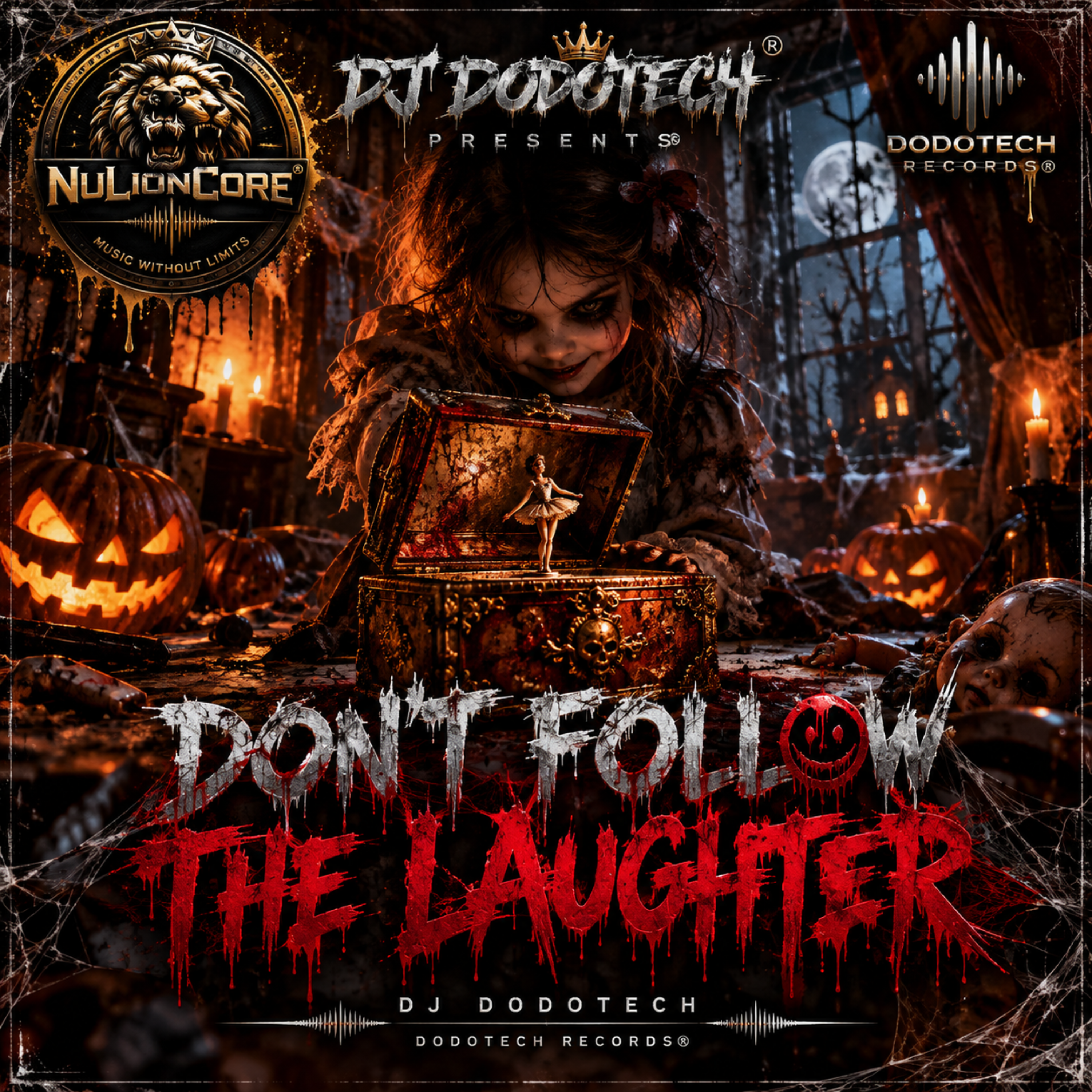 Don’t Follow The Laughter by Dj dodotech cover art