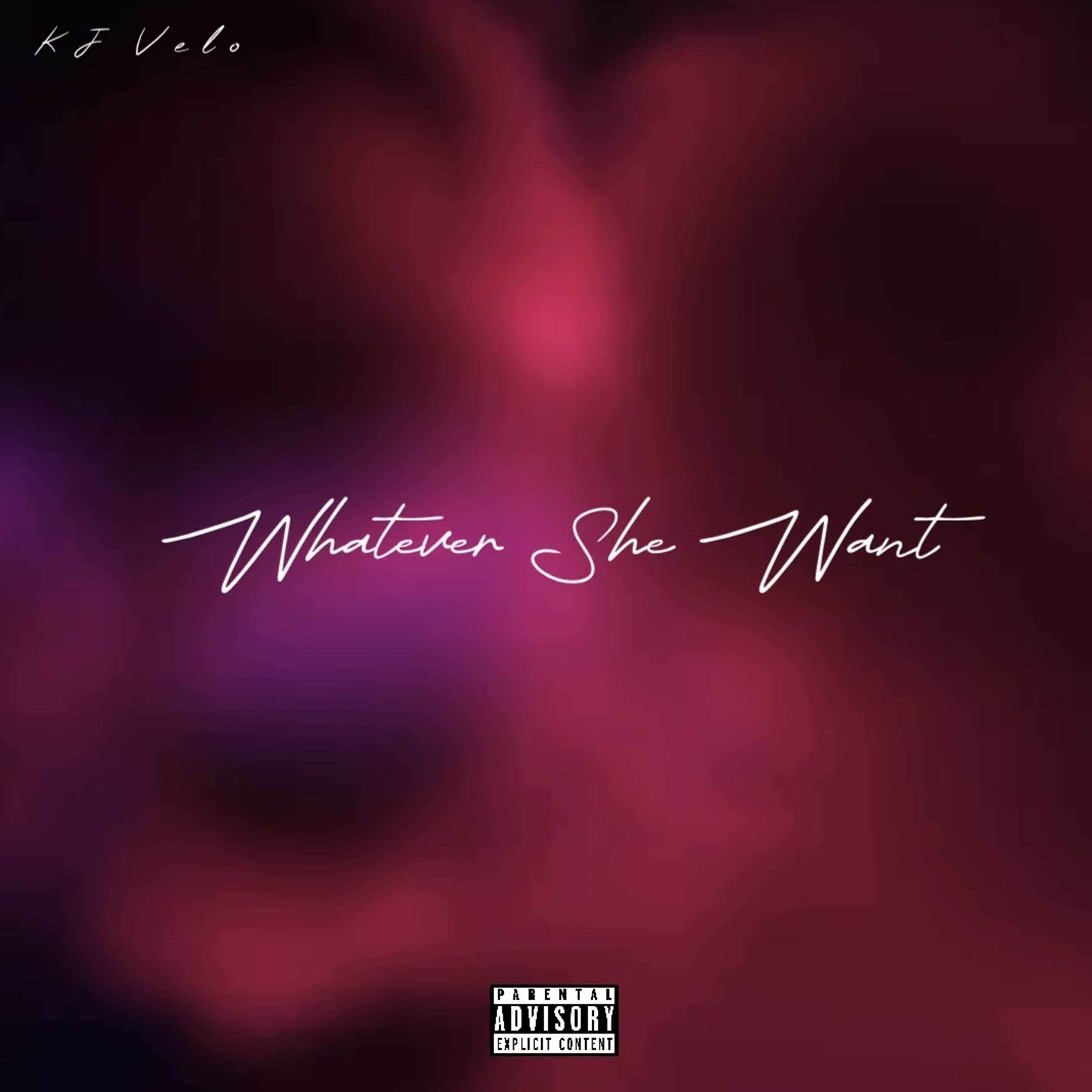 Whatever She Want by KJ Velo cover art