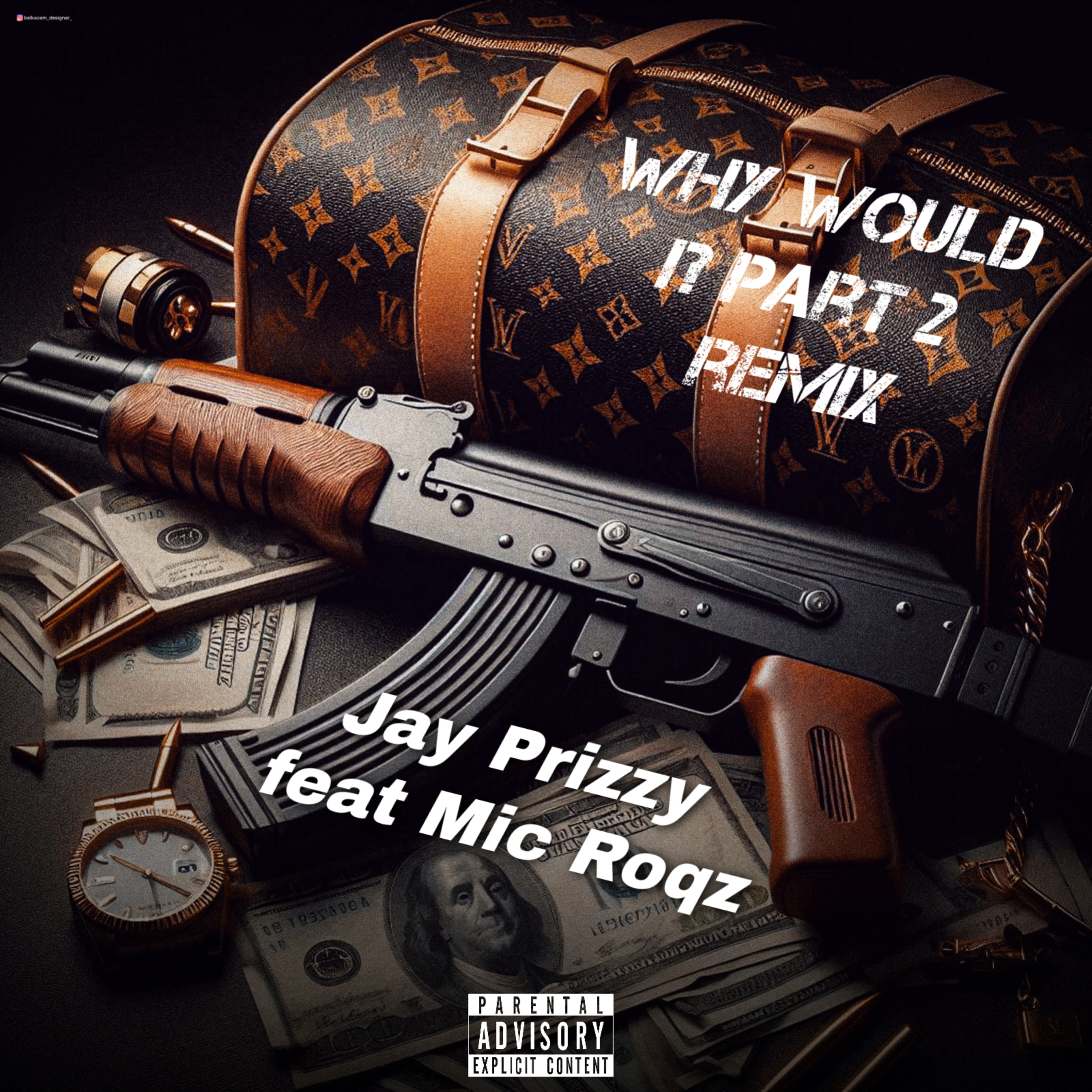 Why Would I? Part 2 (Remix) artwork