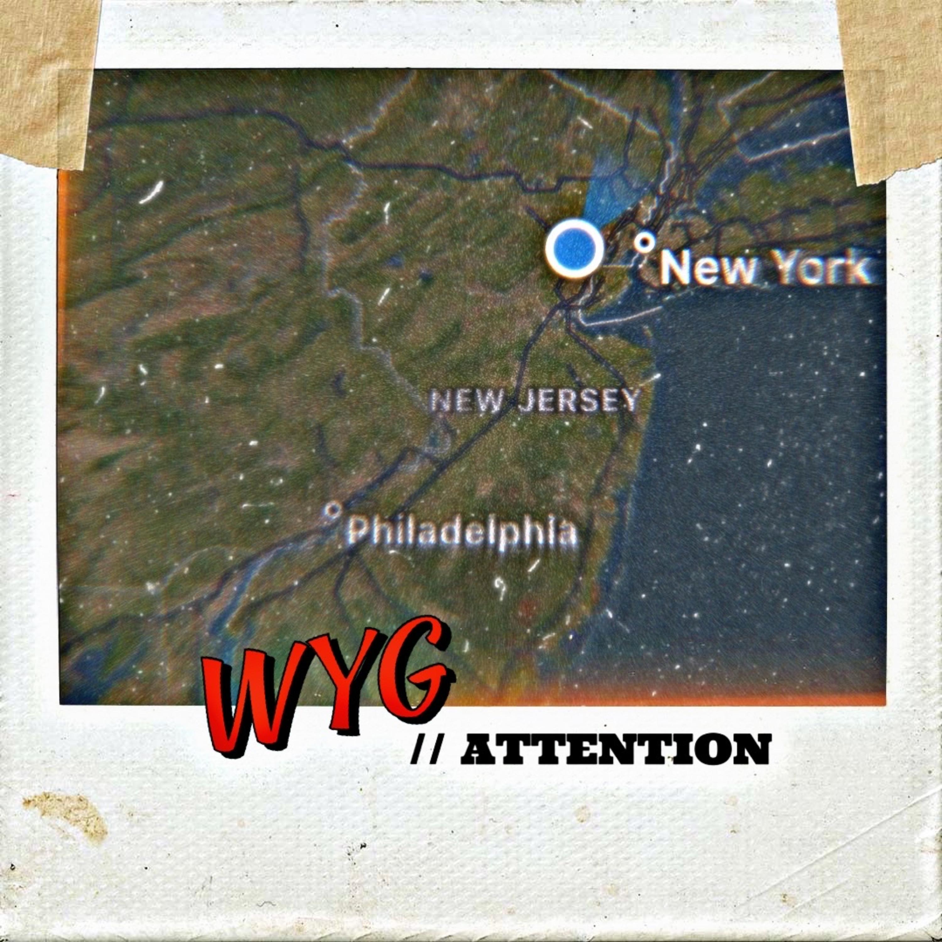 Attention // WYG by Bengiebandzz cover art
