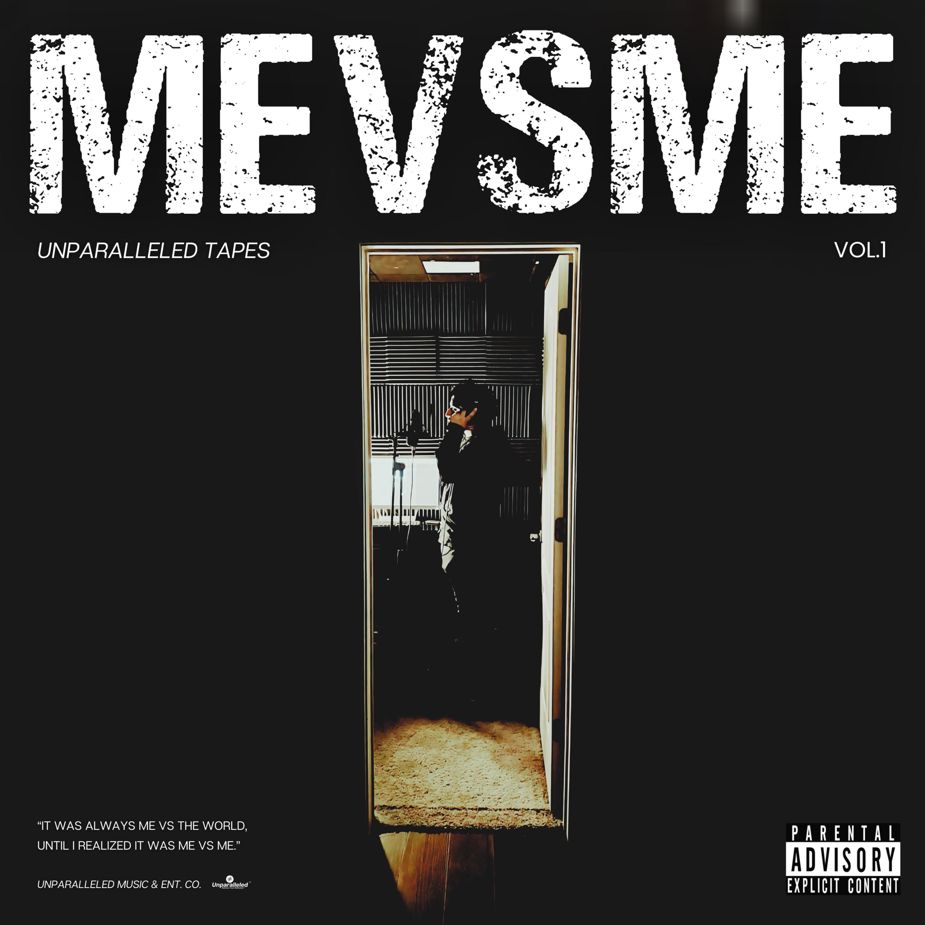 ME VS ME (UNPARALLELED TAPES VOL. 1) artwork