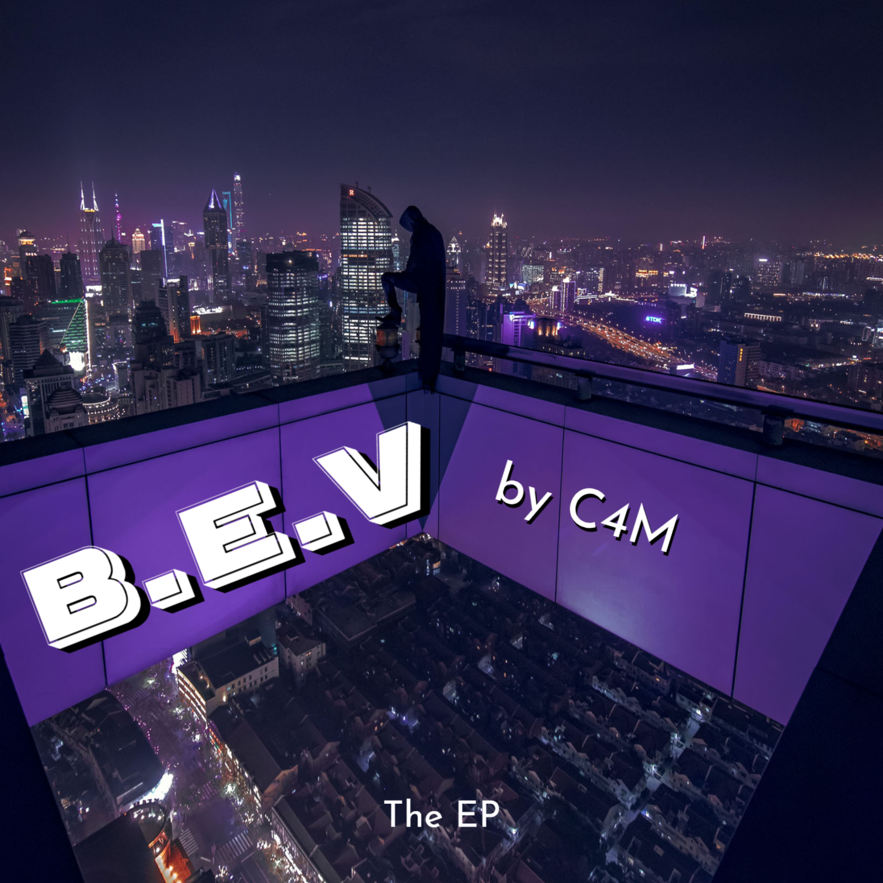 B.E.V EP by C4M vevo
