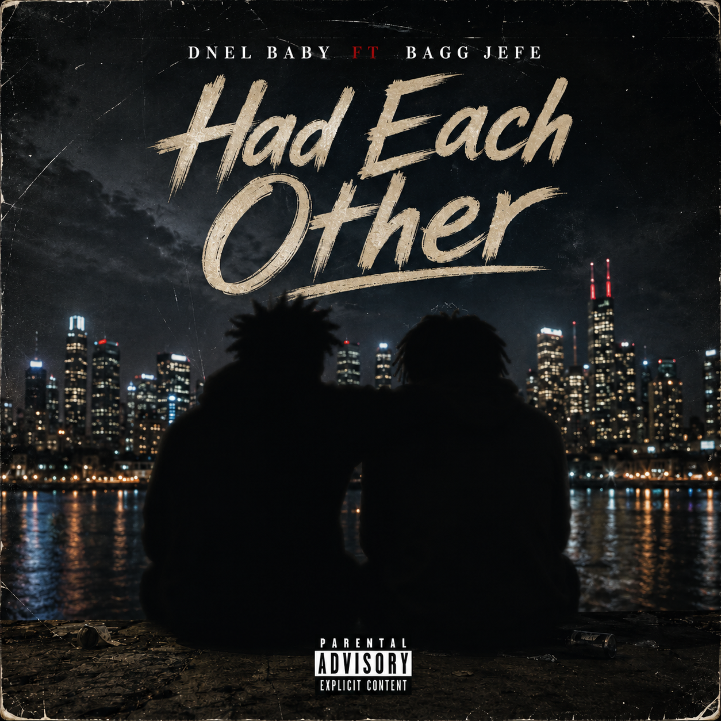 Had Each Other by Dnel Baby cover art