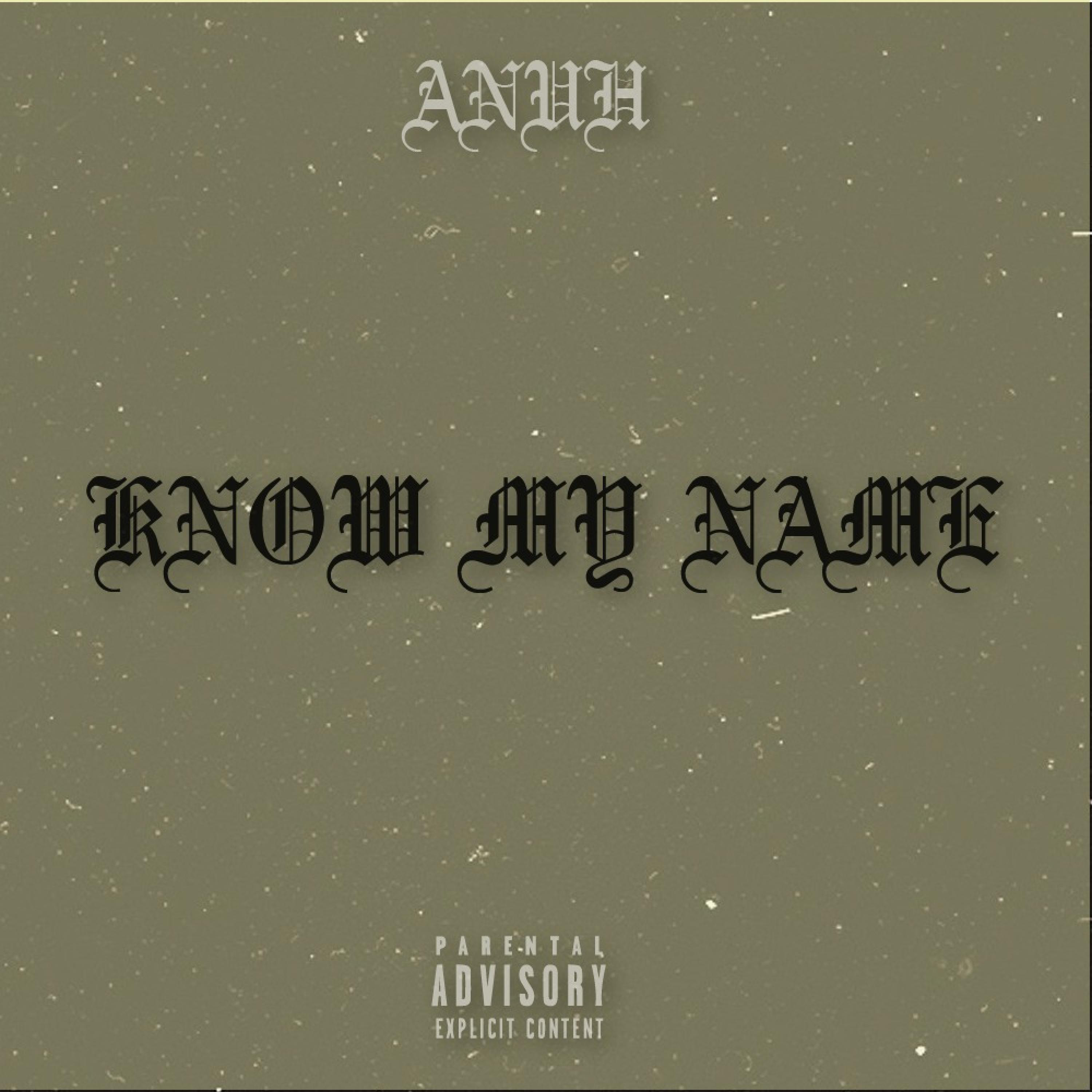 KNOW MY NAME artwork
