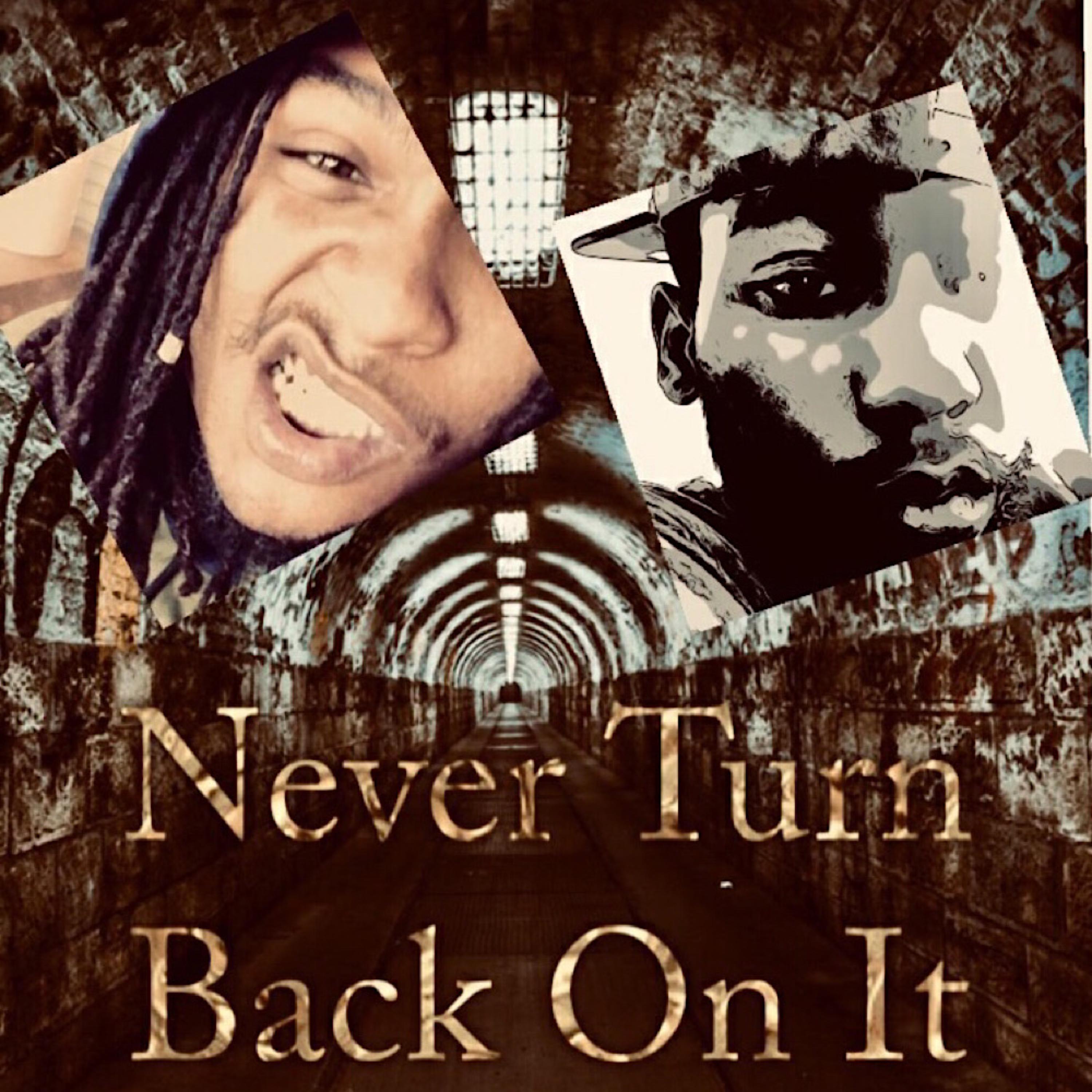 Never Turn Back On !T by Moreno Booth cover art