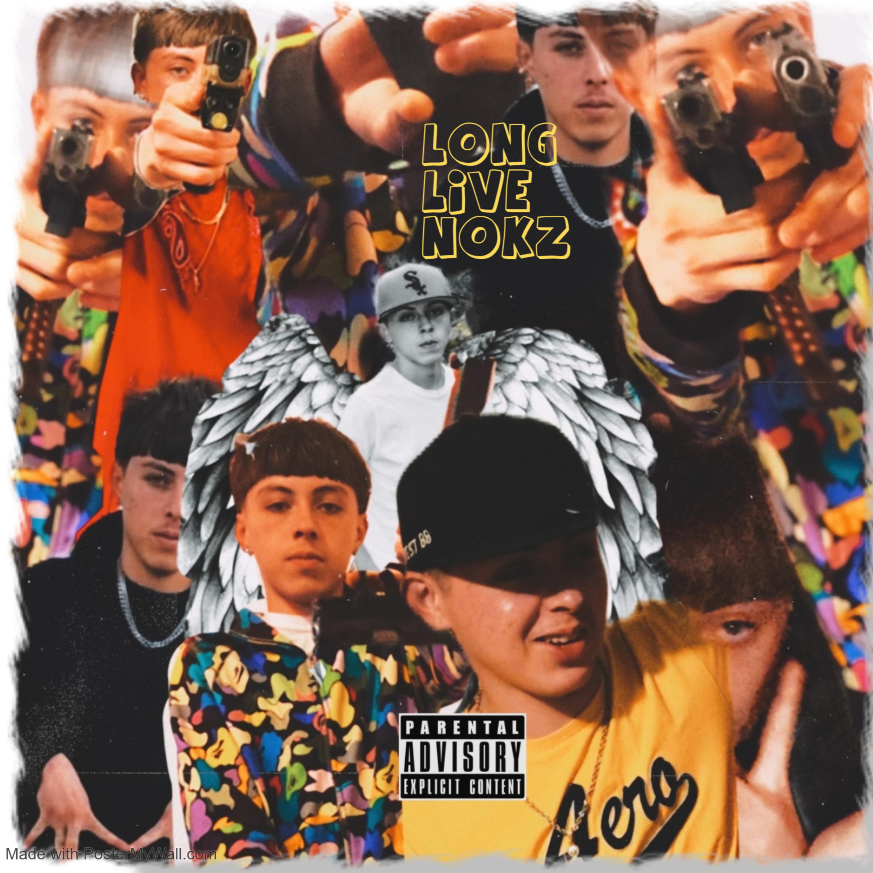 Long Live Nokz artwork