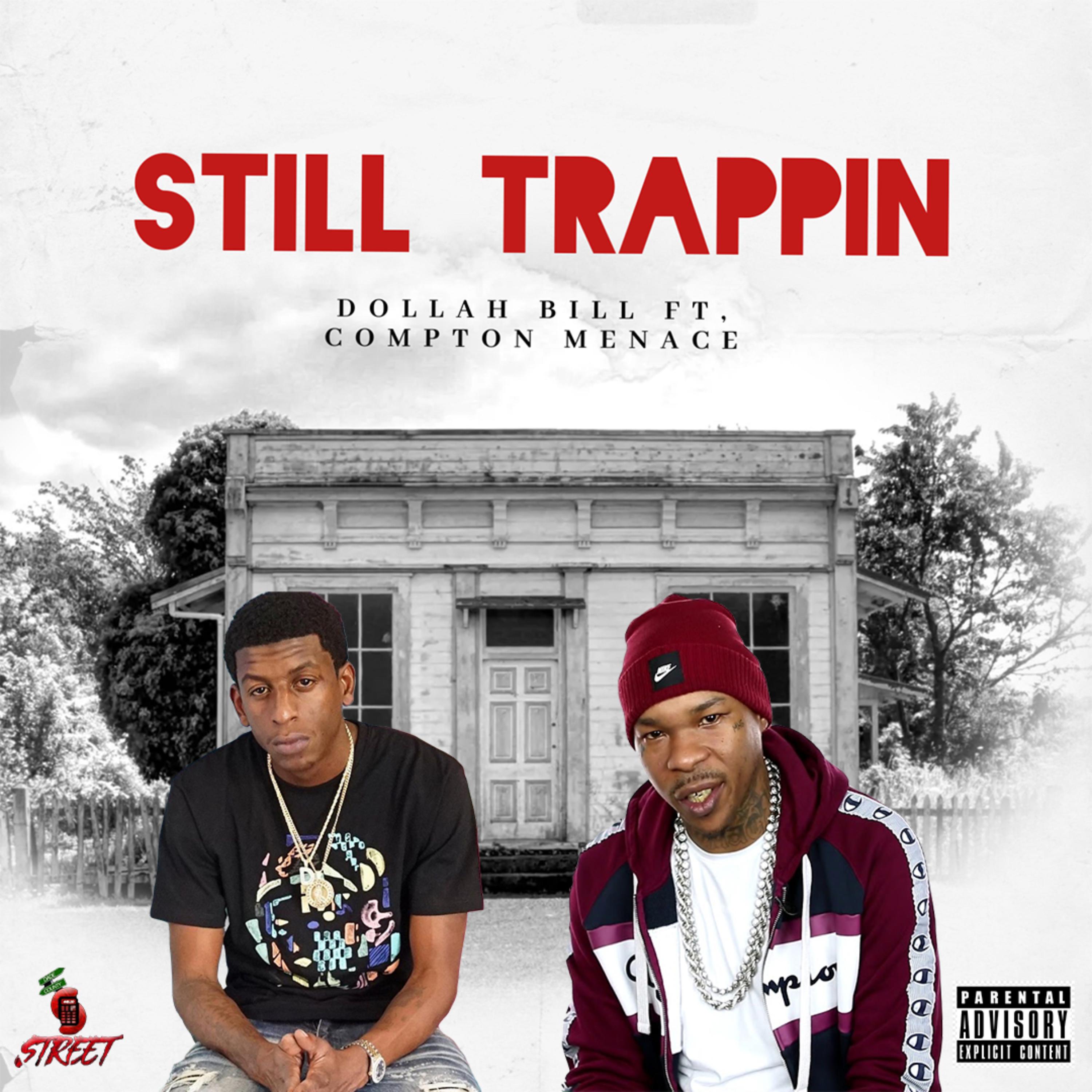 Still Trappin  artwork