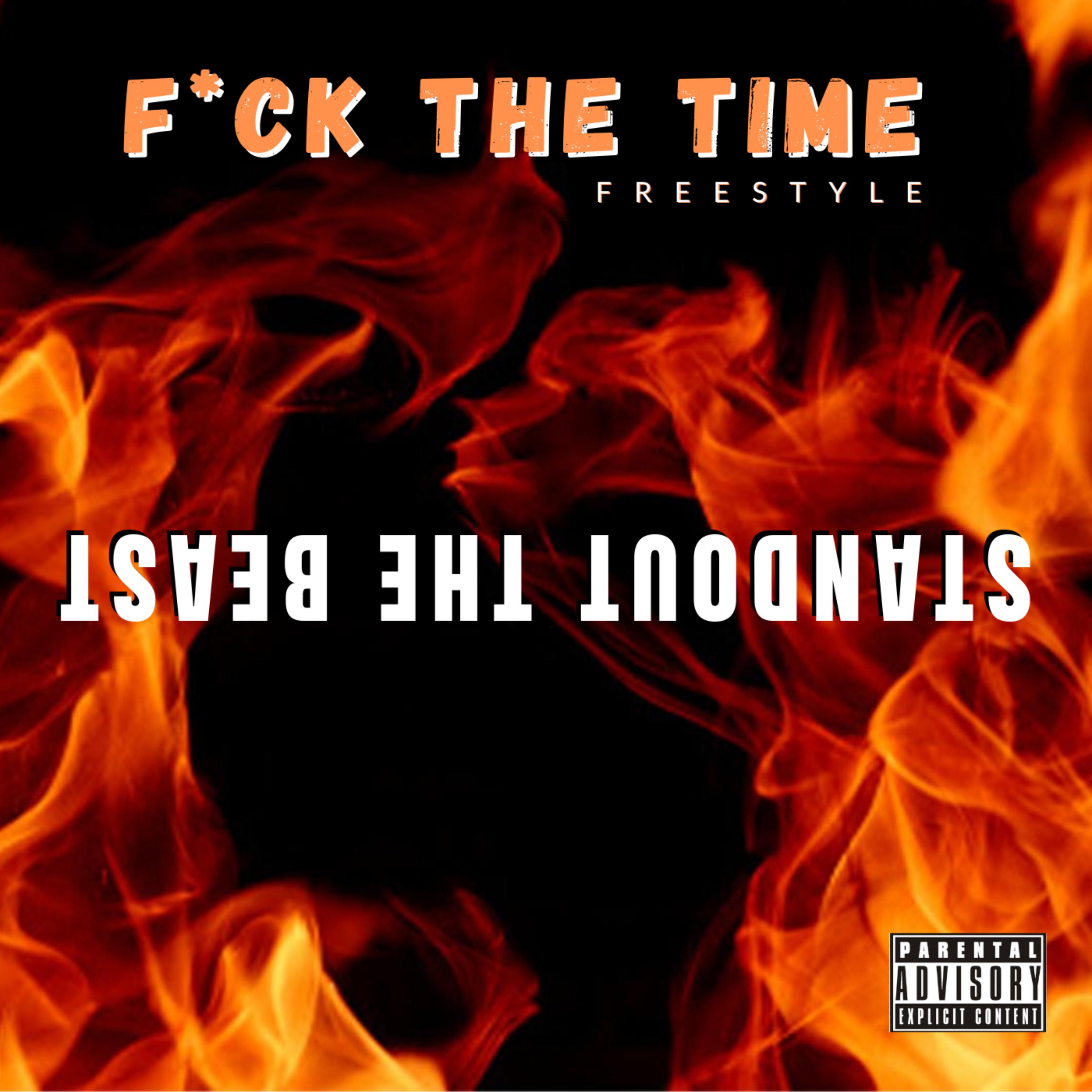 F*ck The Time (Freestyle) artwork