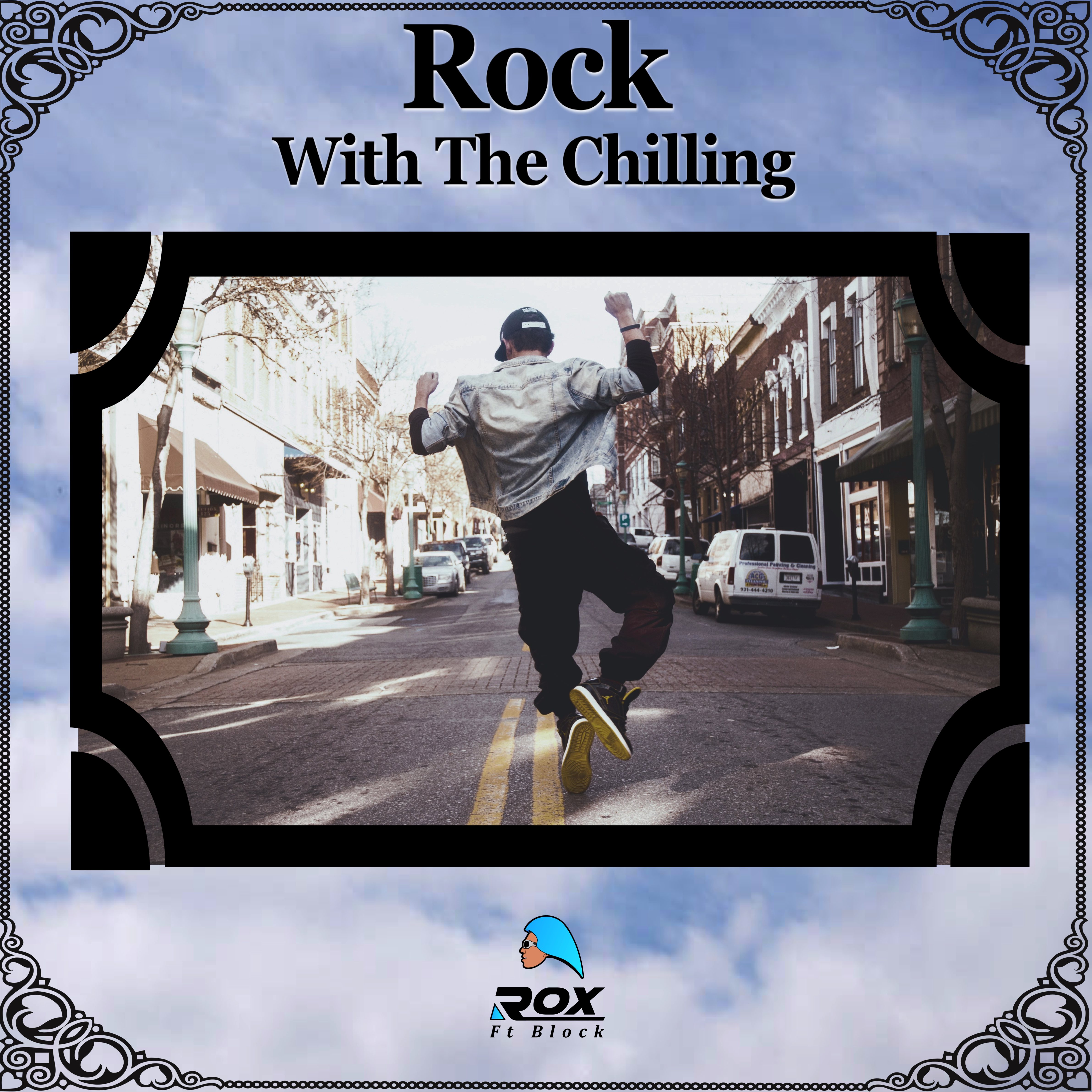 Rock With The Chilling by Rox FTB cover art