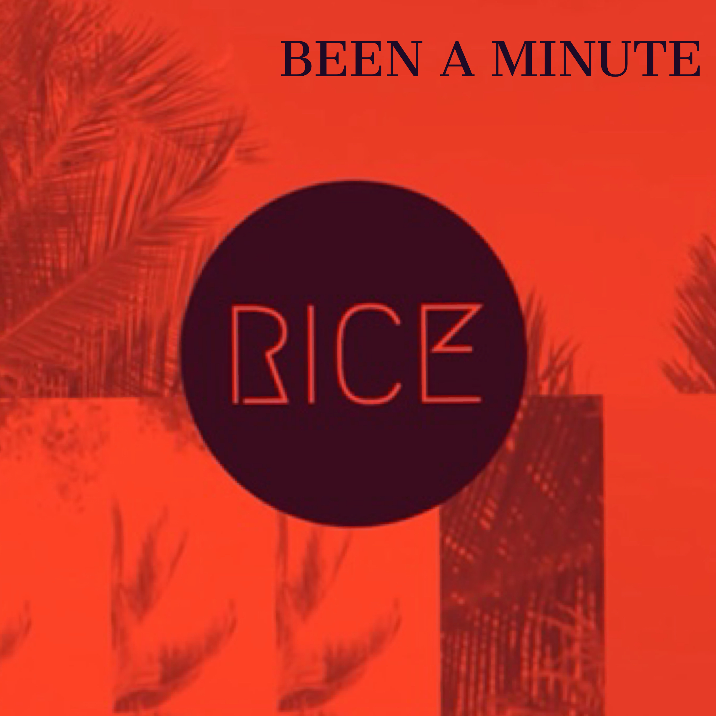 Been a Minute artwork