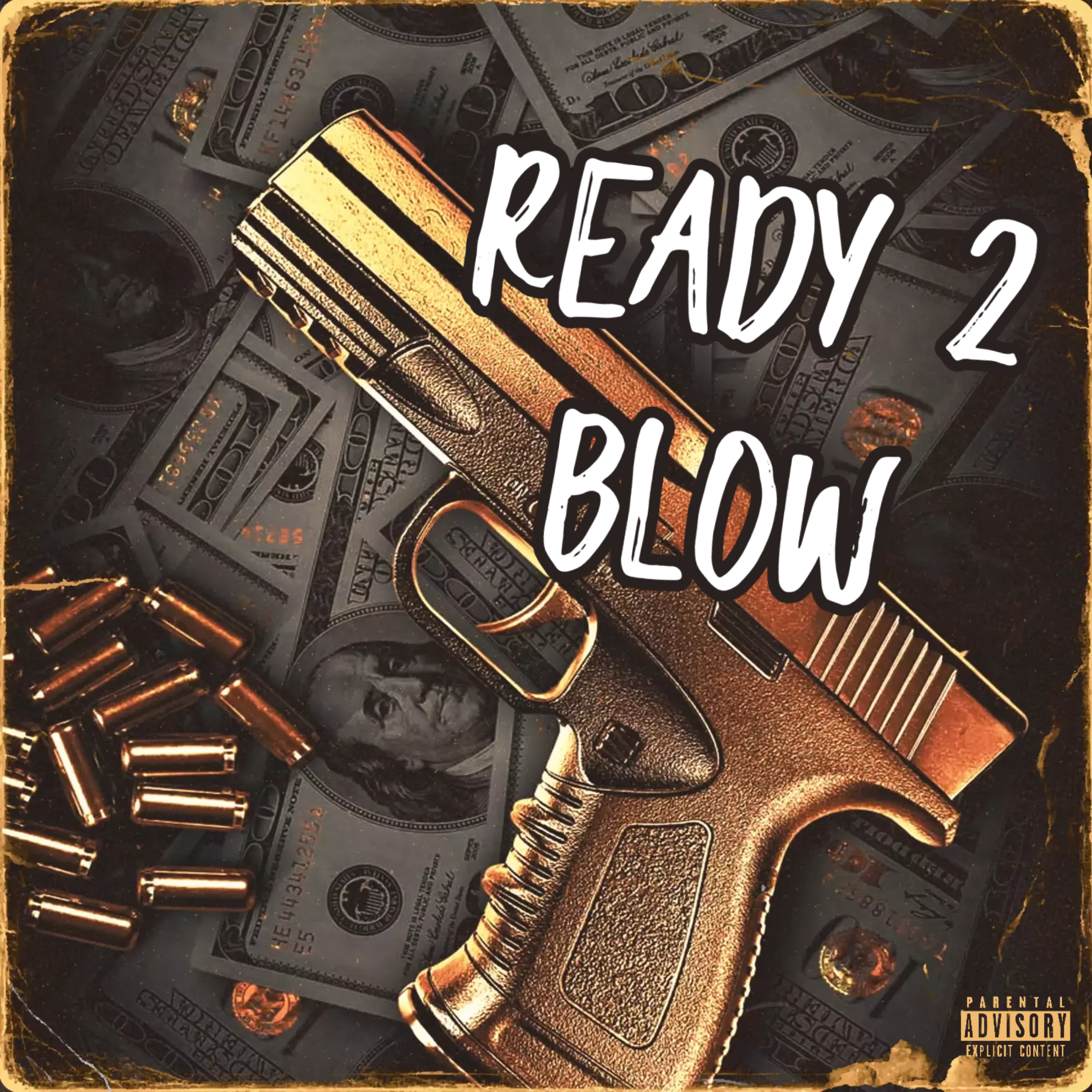 Ready 2 Blow artwork