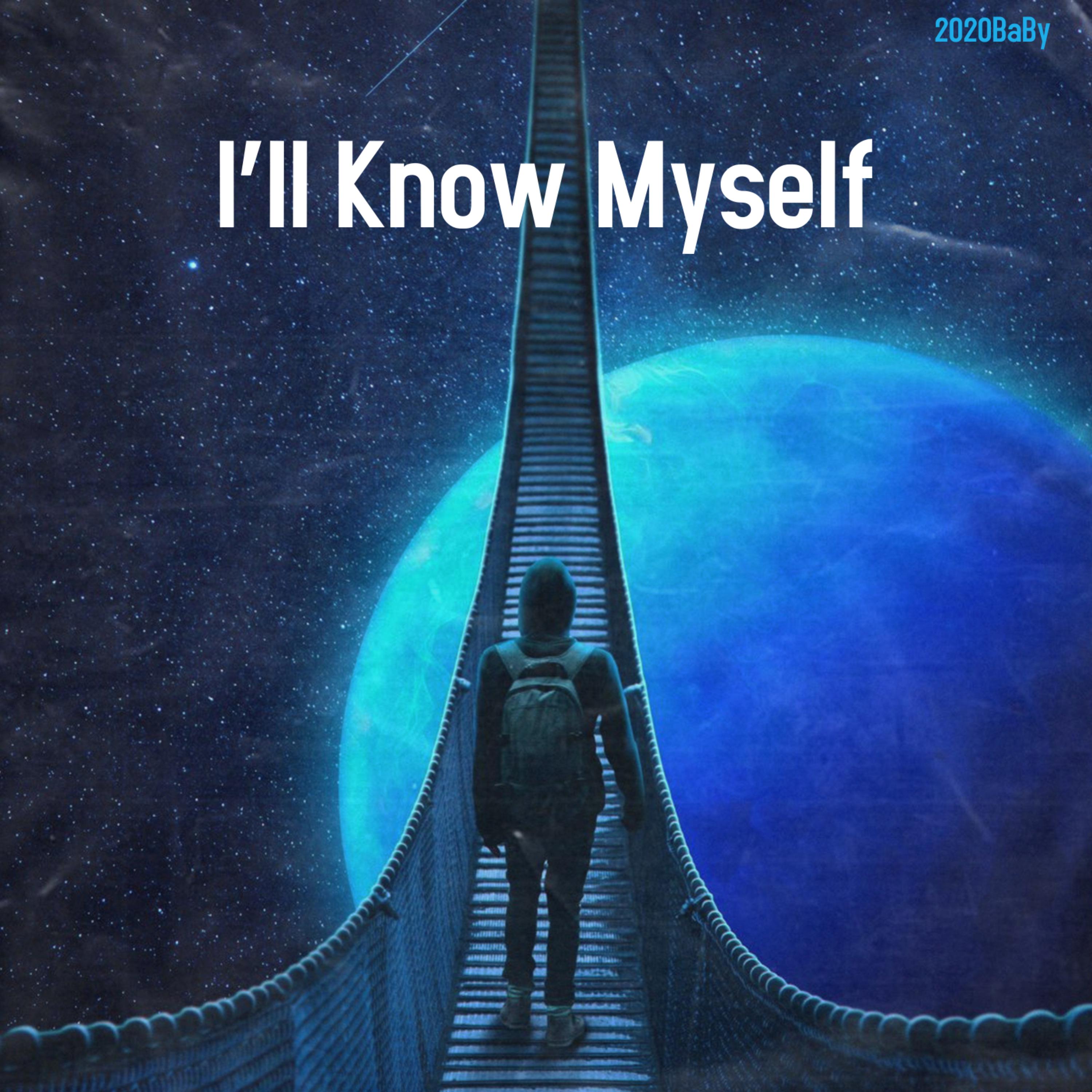 I'll Know Myself artwork