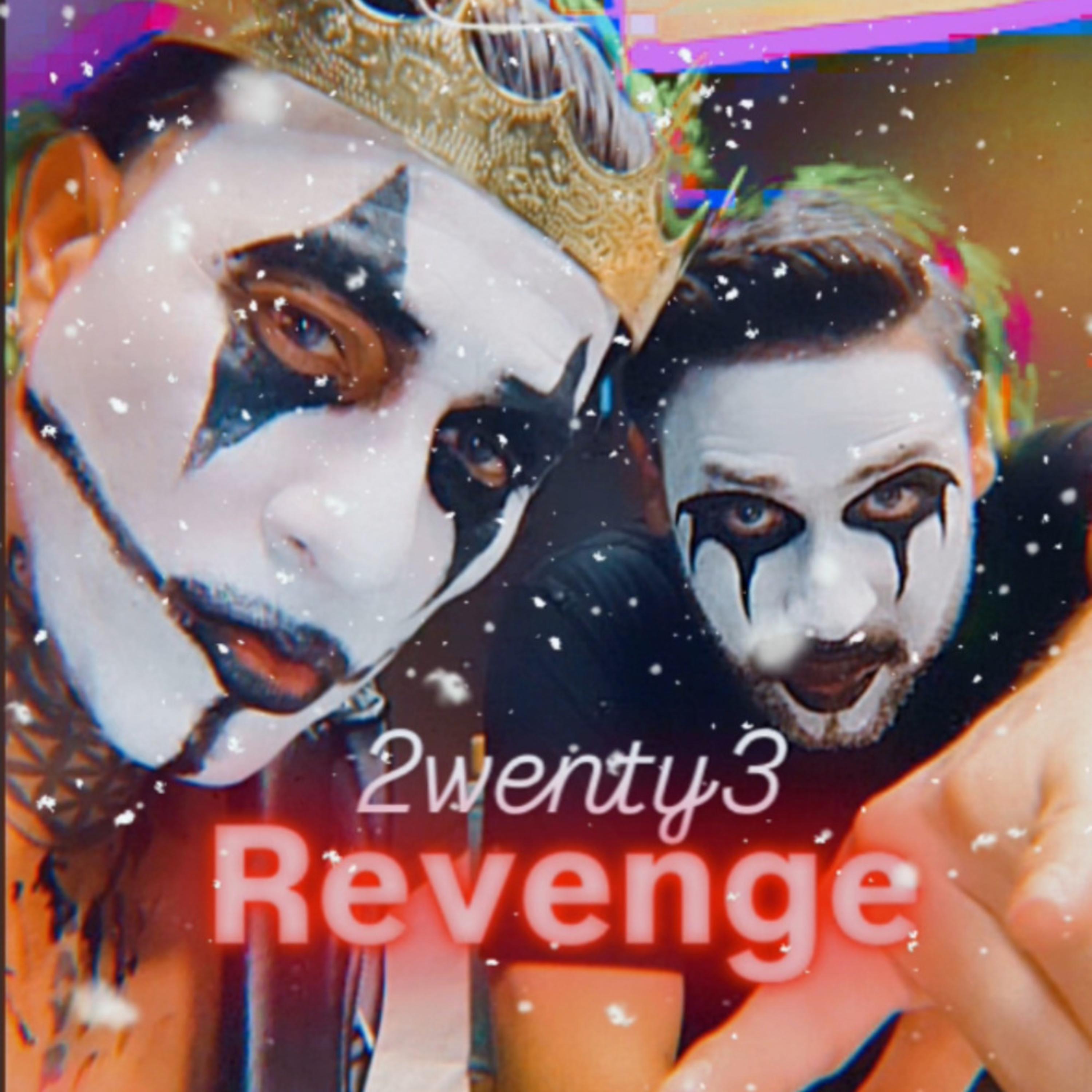 Revenge by 2WENTY3 cover art