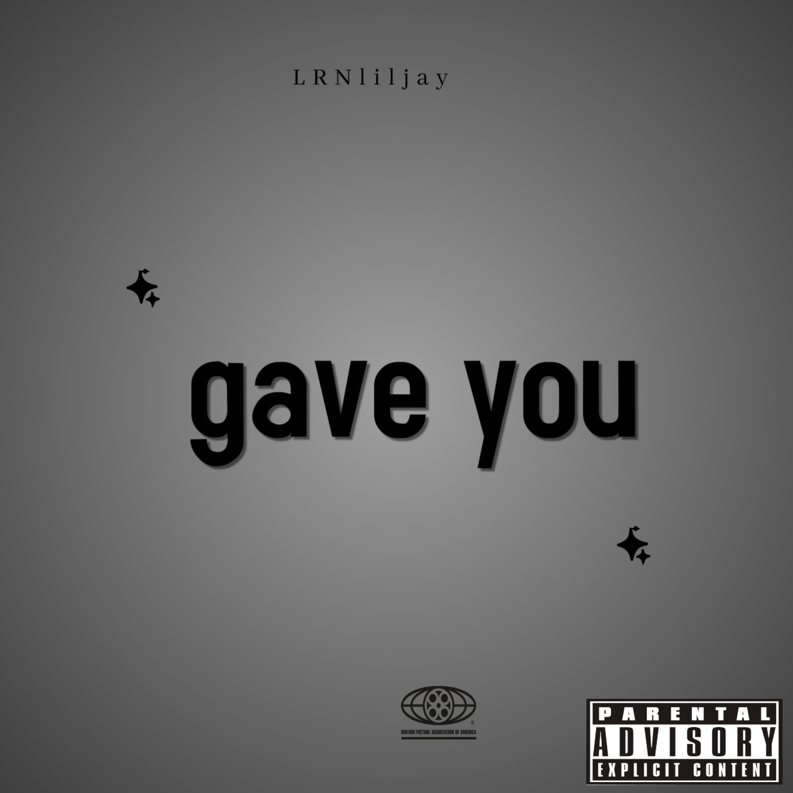 Gave You artwork