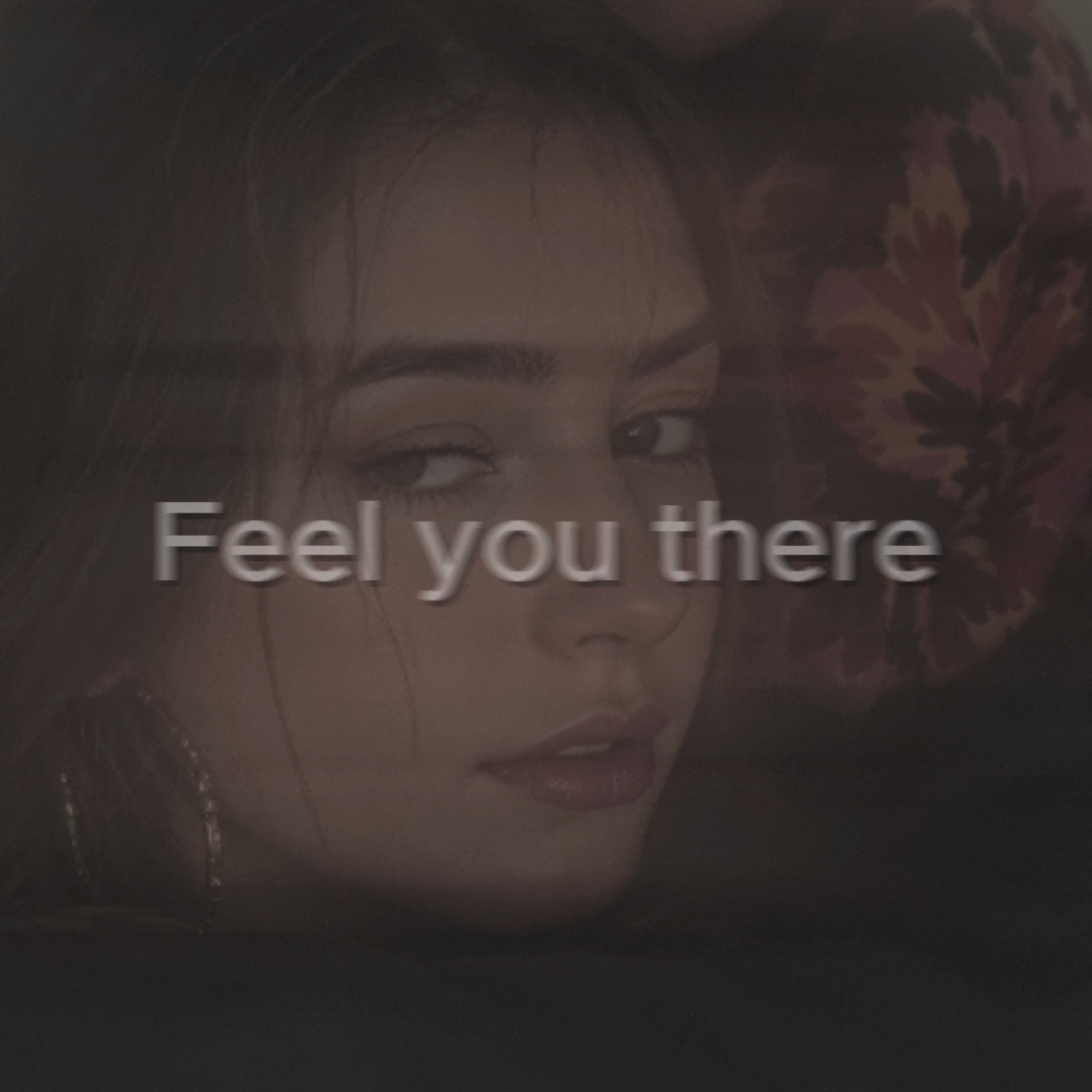 Feel you there artwork