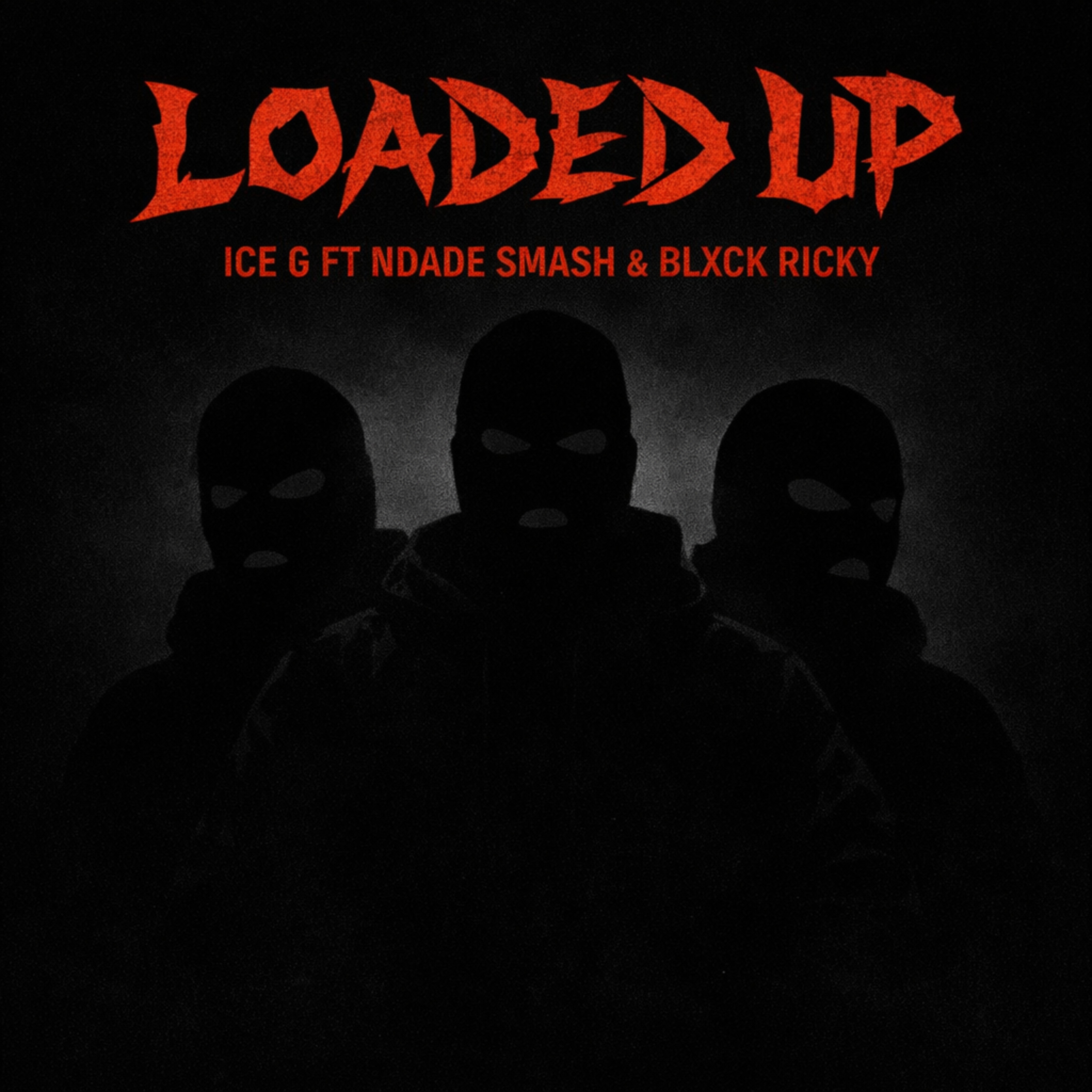 LOADED UP artwork