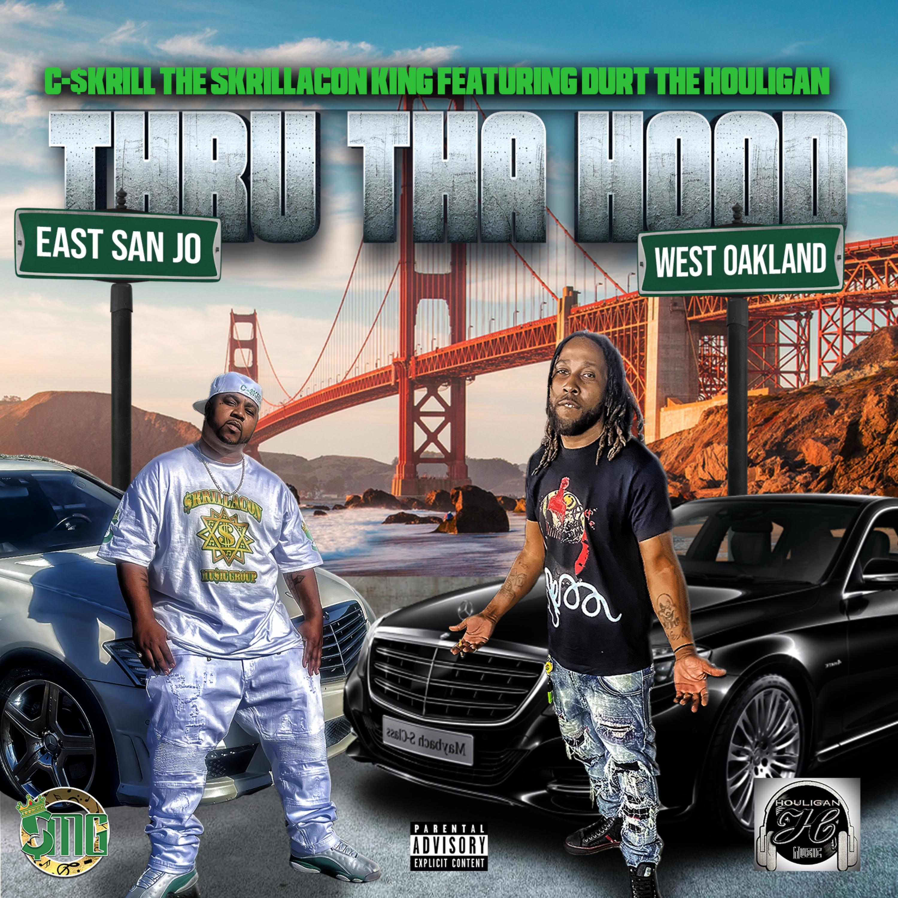 THRU THA HOOD by C-SKRILL THE SKRILLACON KING cover art