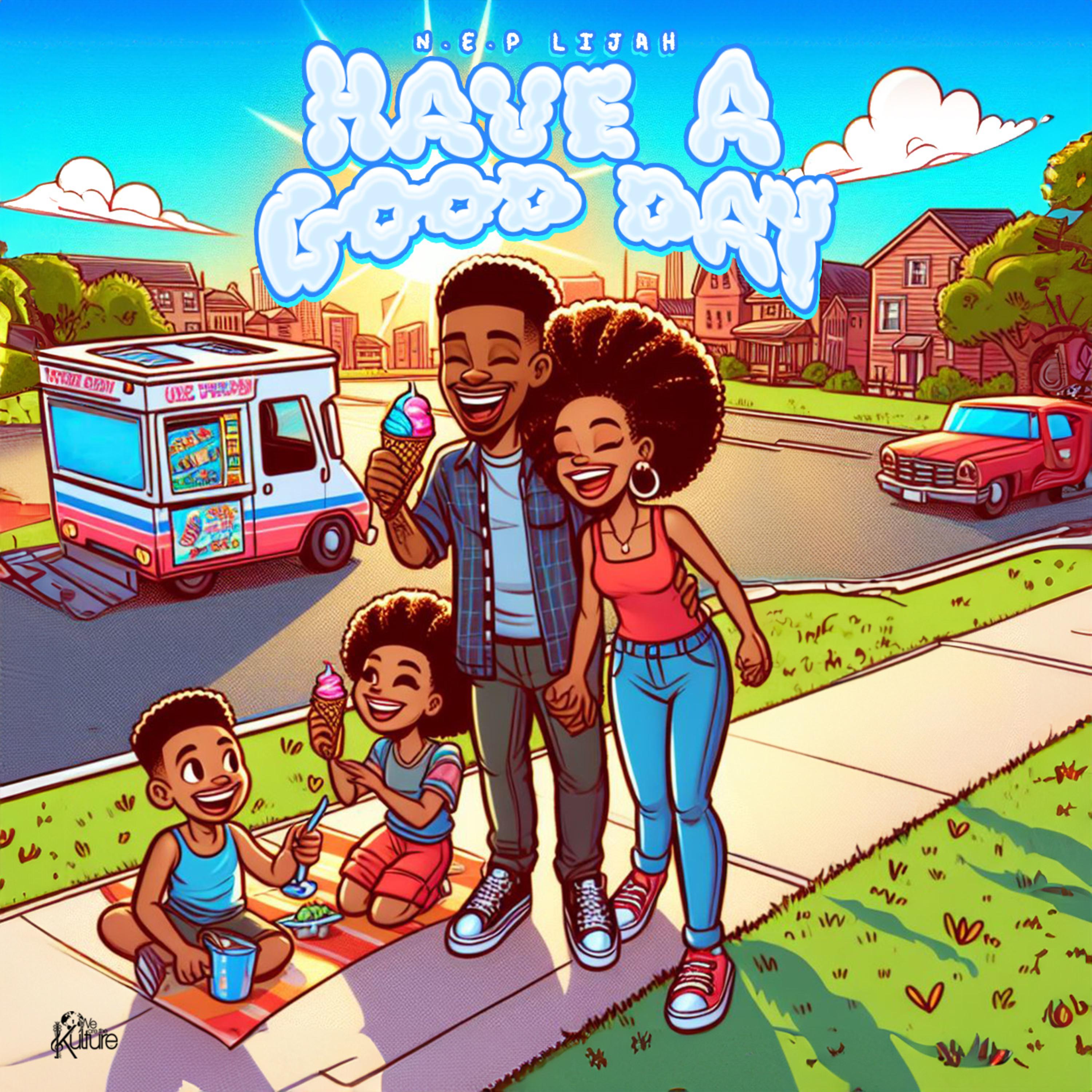 Have A Good Day artwork