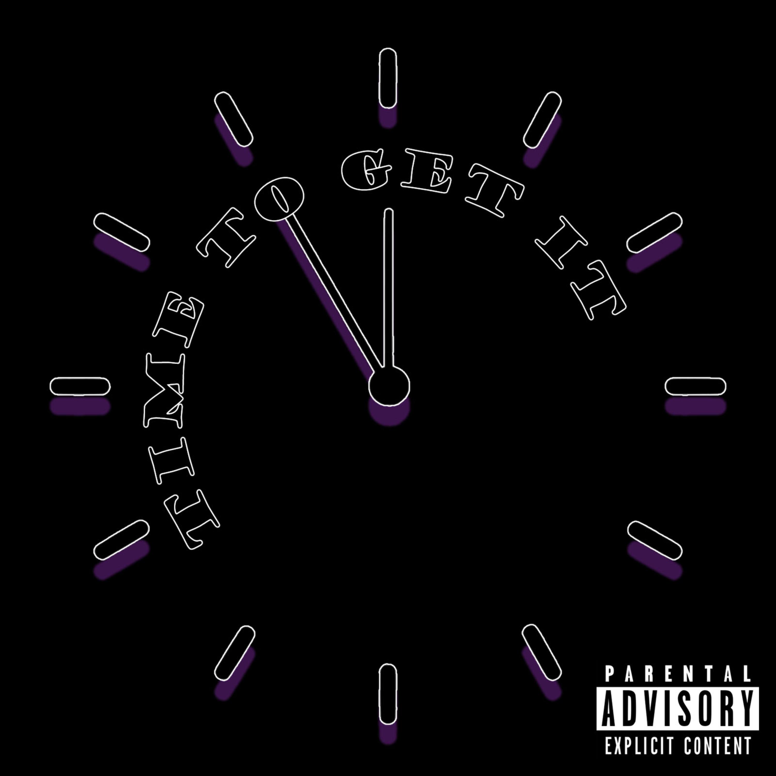 Time To Get It artwork