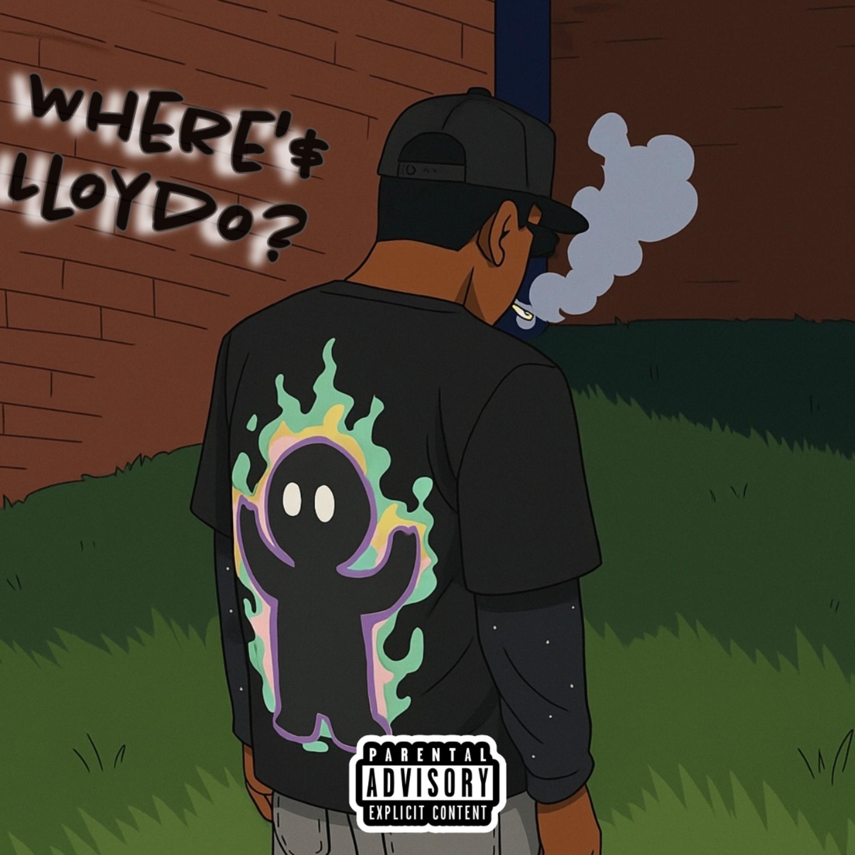 Where’$ Lloydo ? artwork