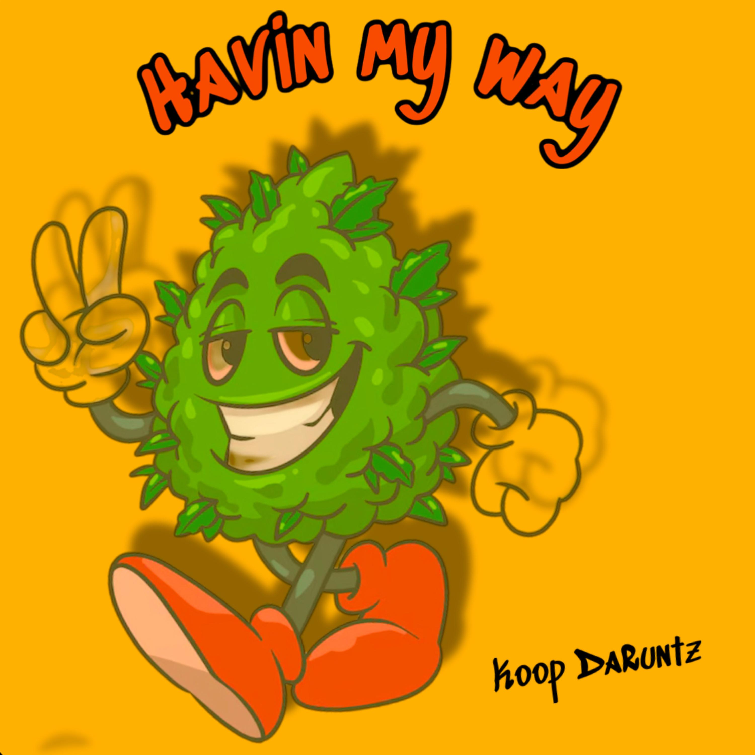 Havin My Way artwork