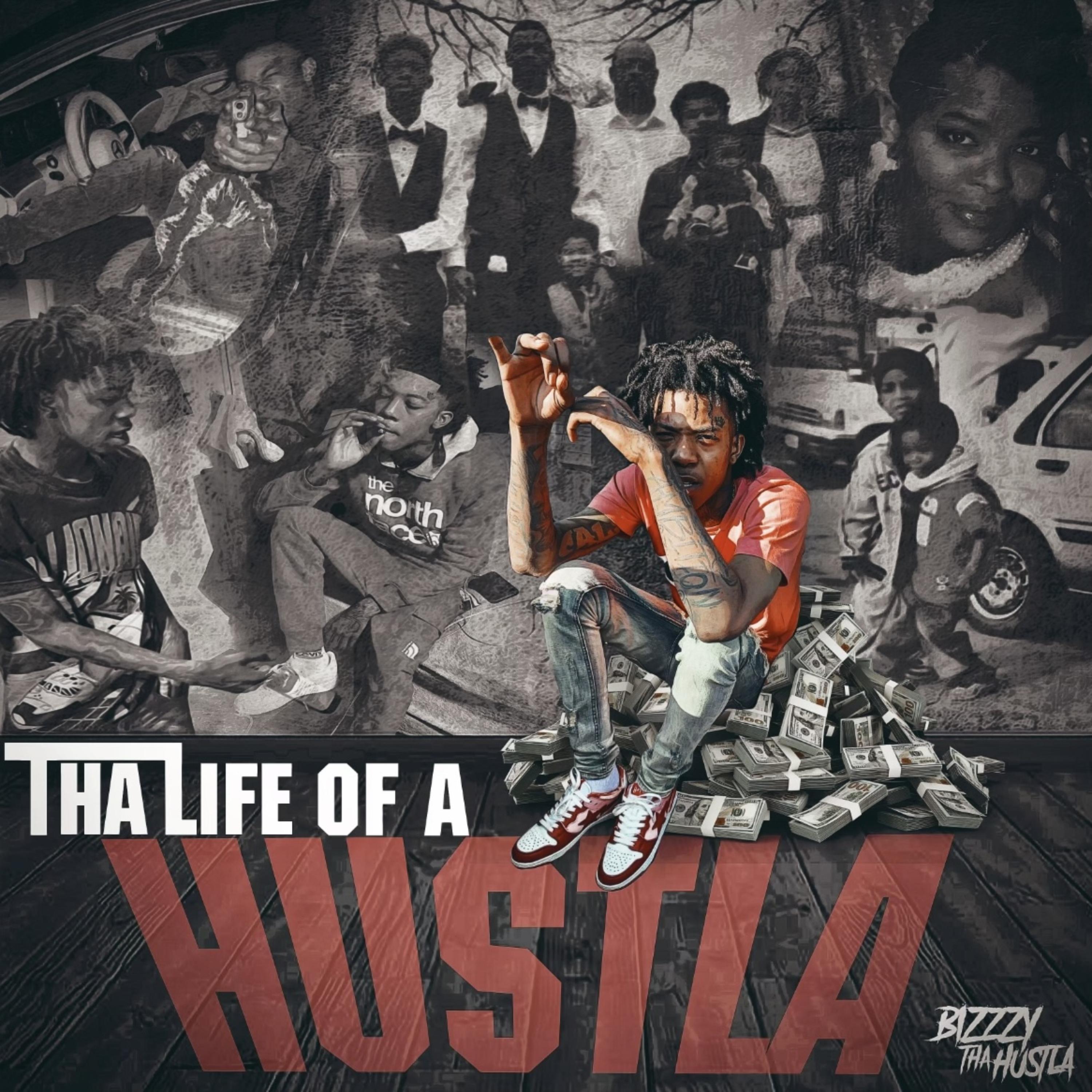 THA LIFE OF A HUSTLA artwork