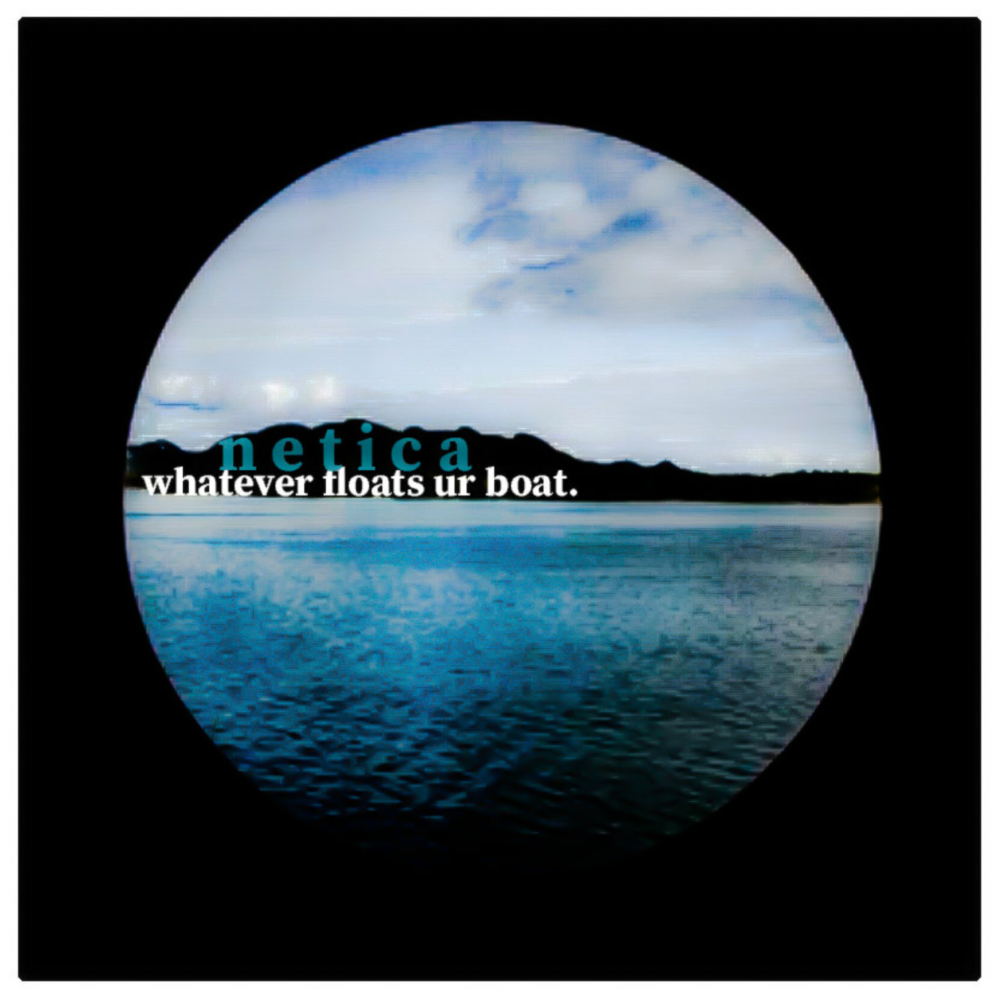 whatever floats ur boat. artwork