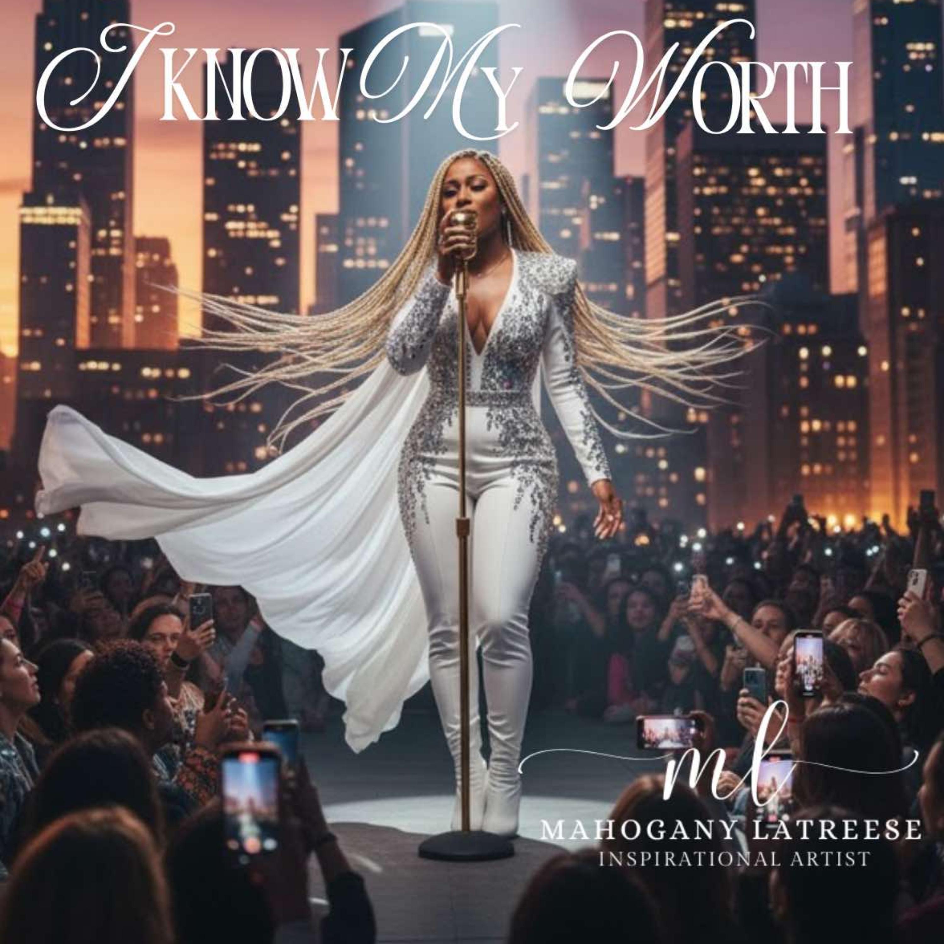 I KNOW MY WORTH artwork