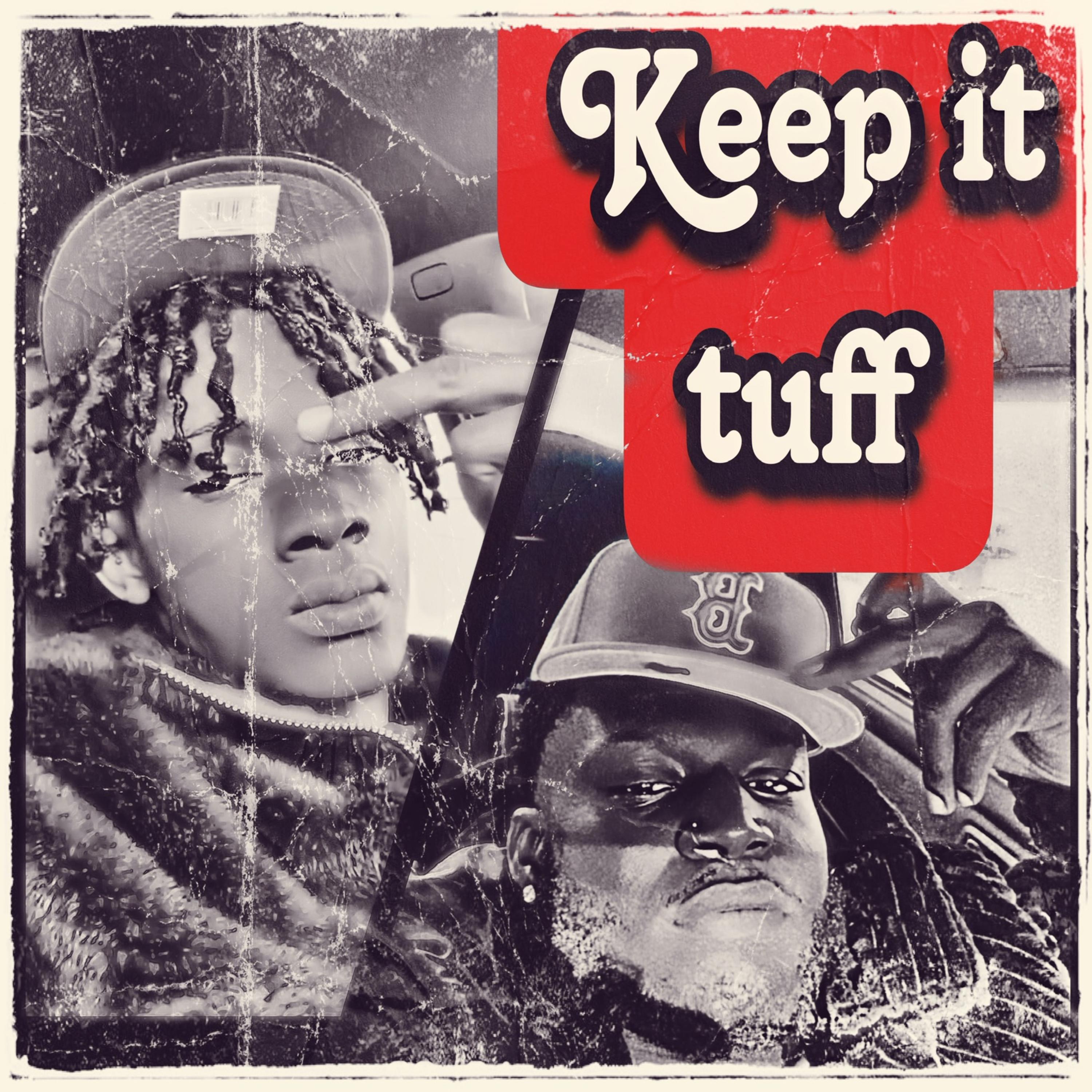 Keep It Tuff artwork