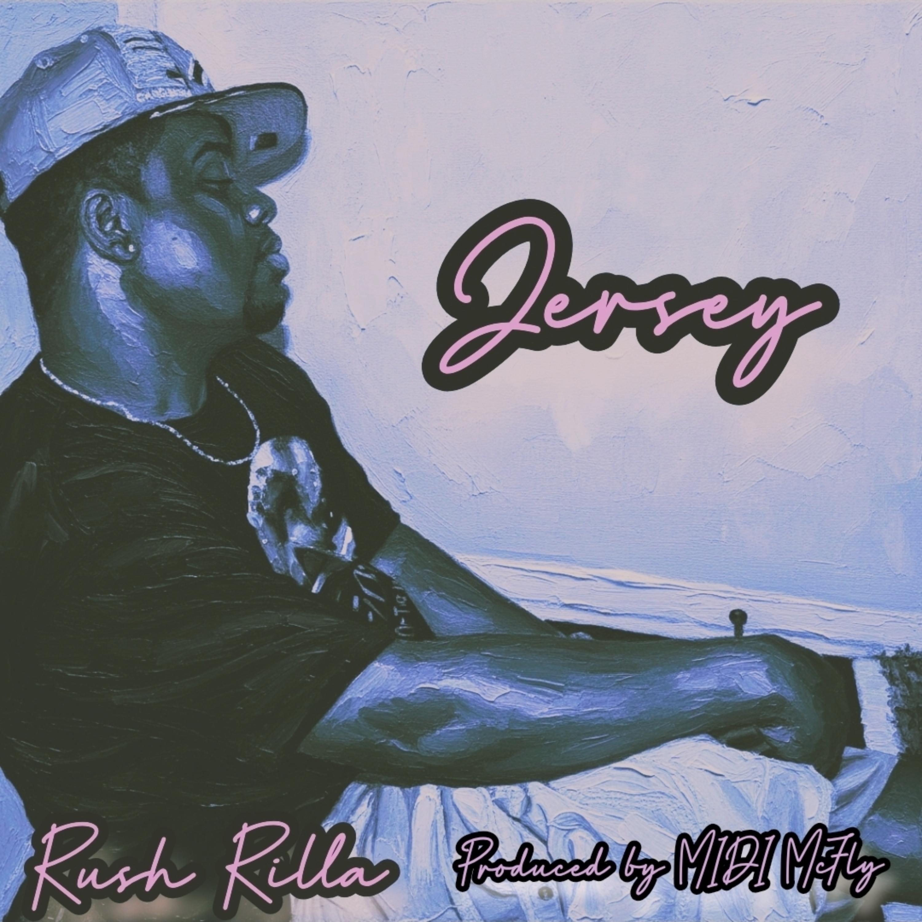 Jersey (Album Version) by Rush Rilla cover art