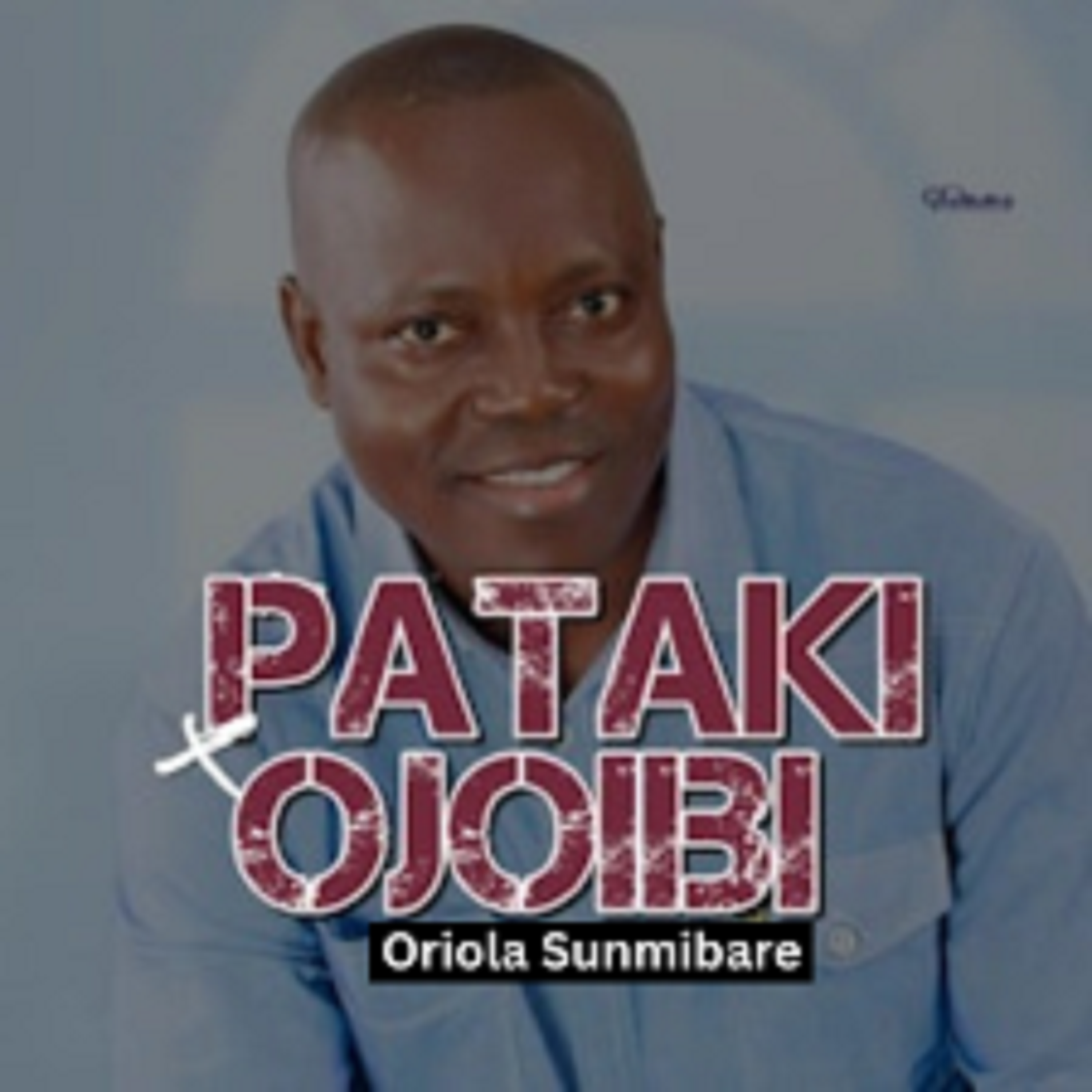 Pataki Ojoibi by Oriola Sunmibare cover art