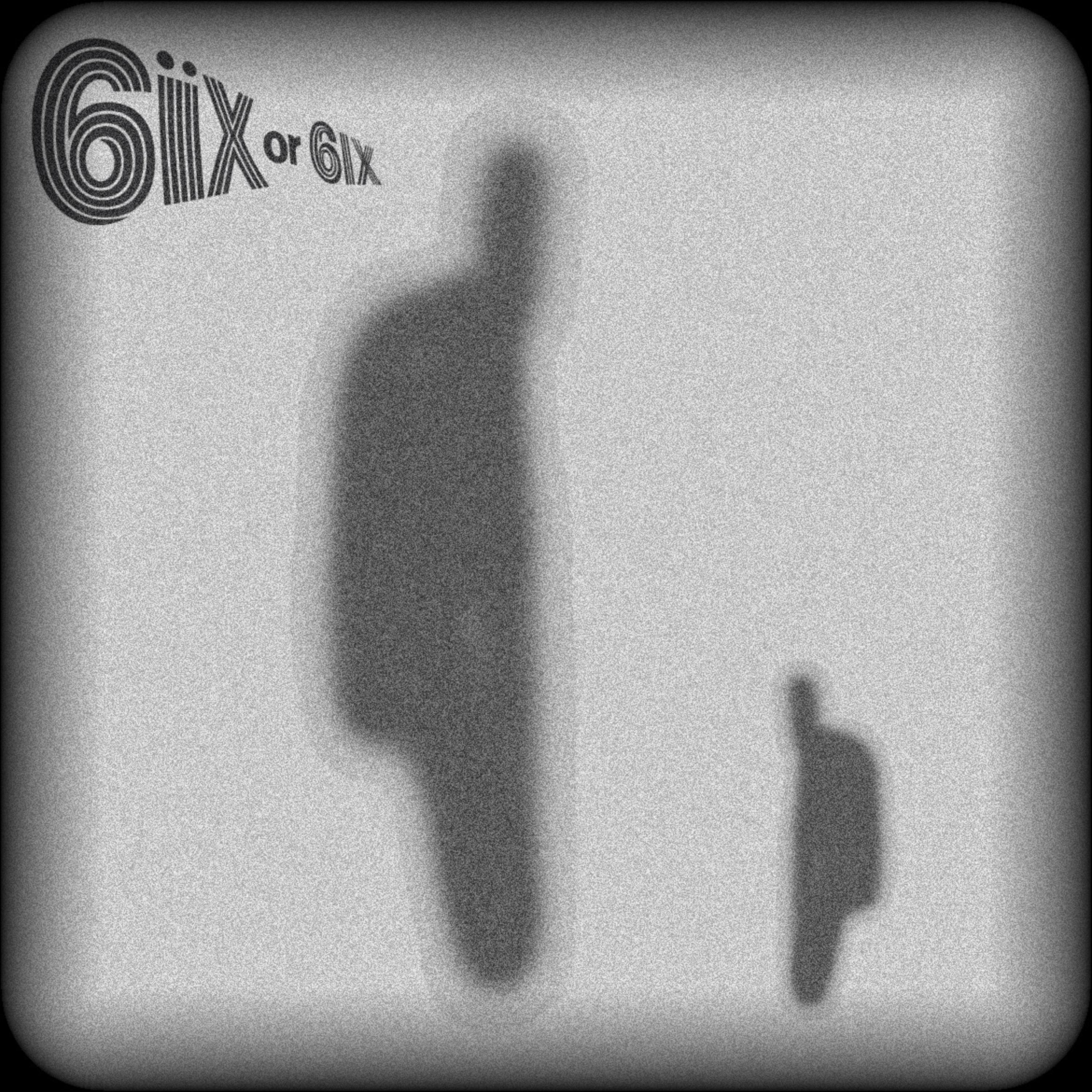 6ÏX Or 6IX artwork