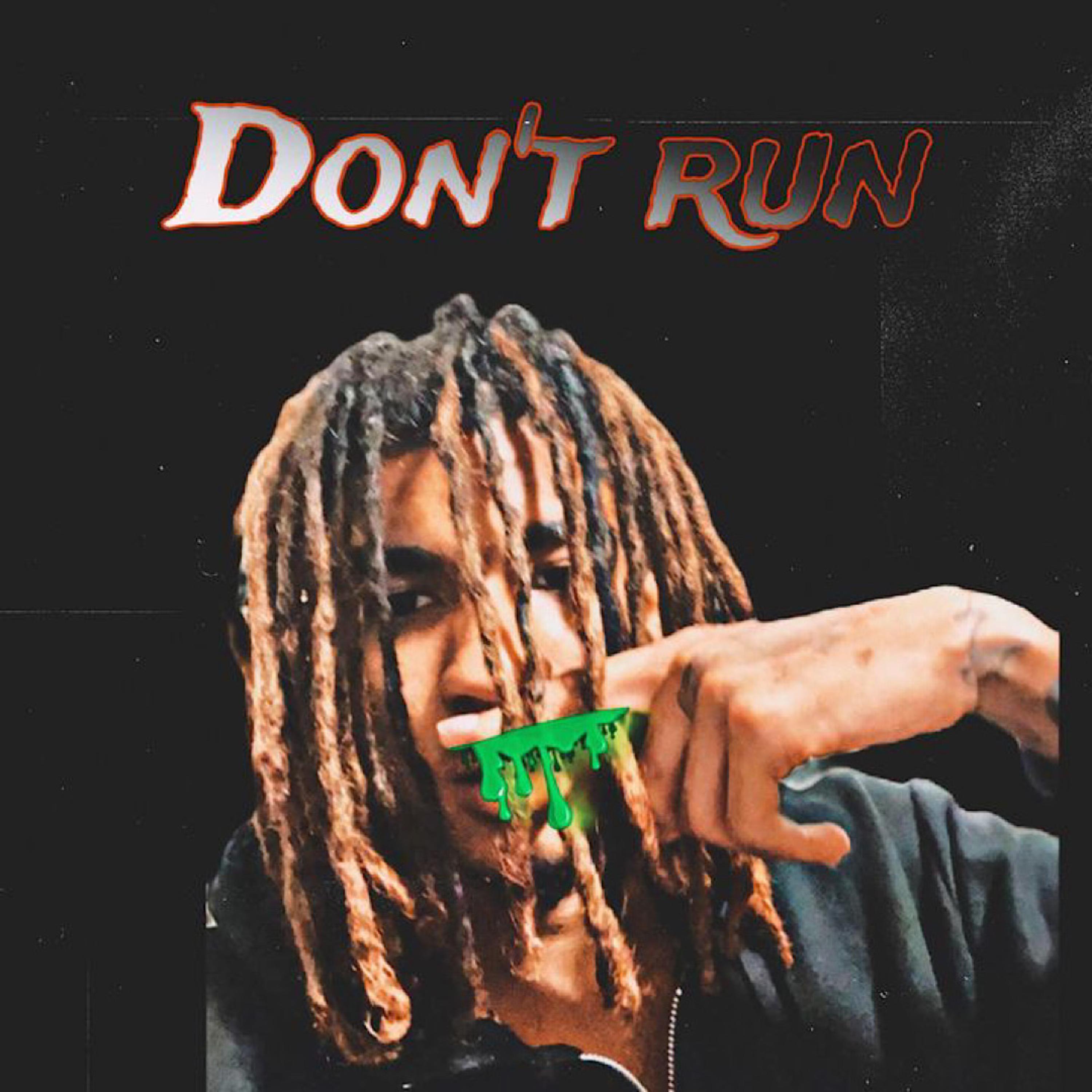 Don’t Run artwork