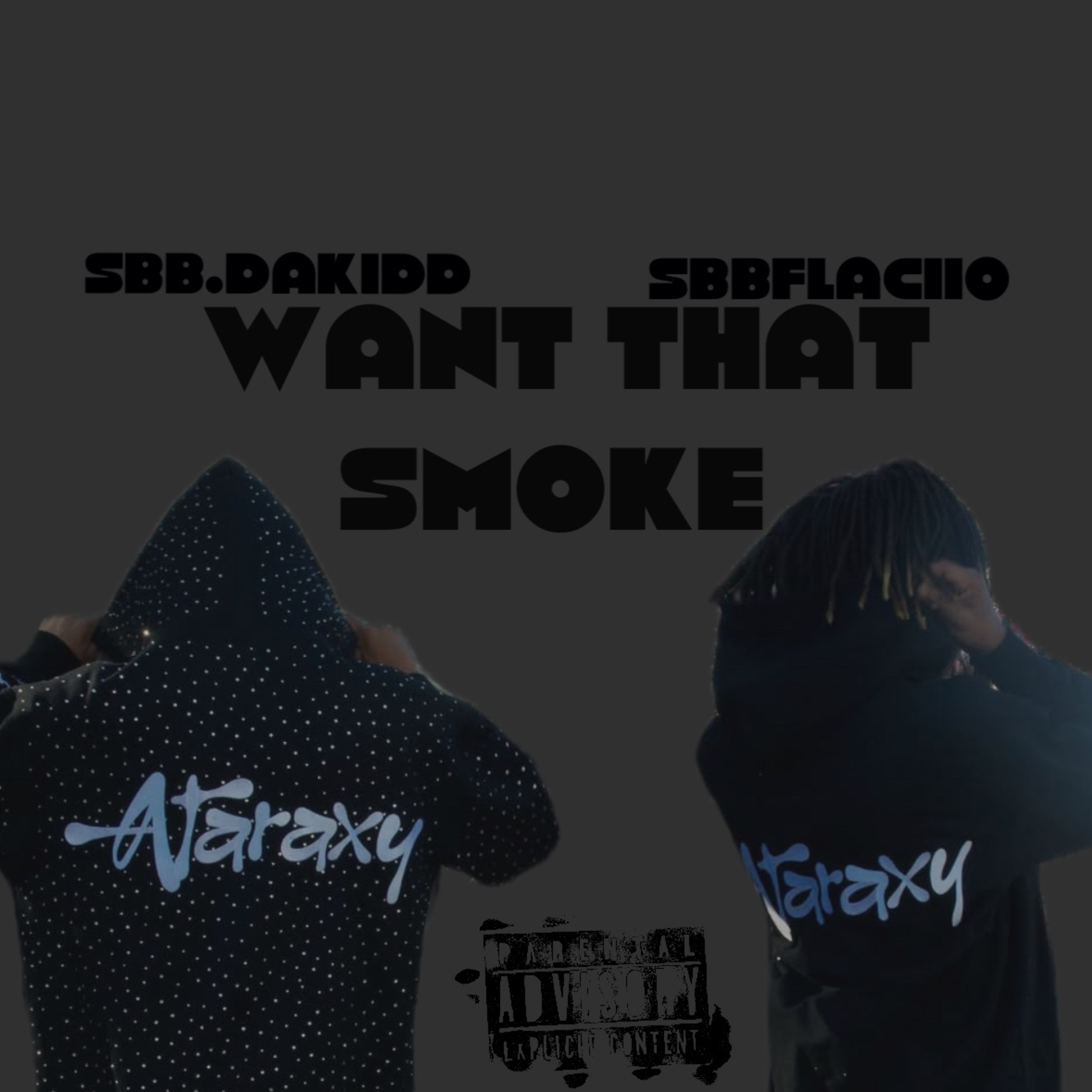 Want That Smoke artwork