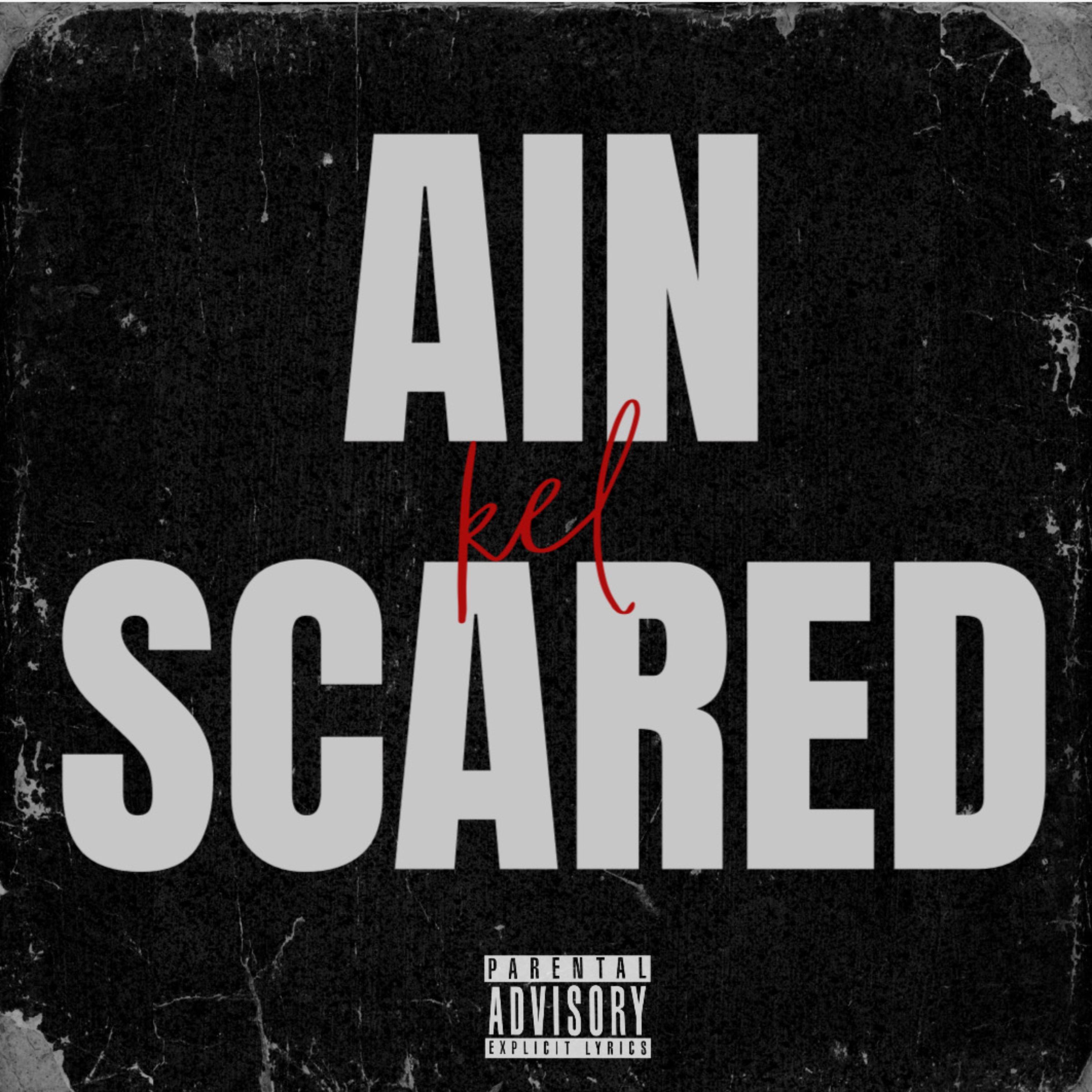 Ain Scared artwork