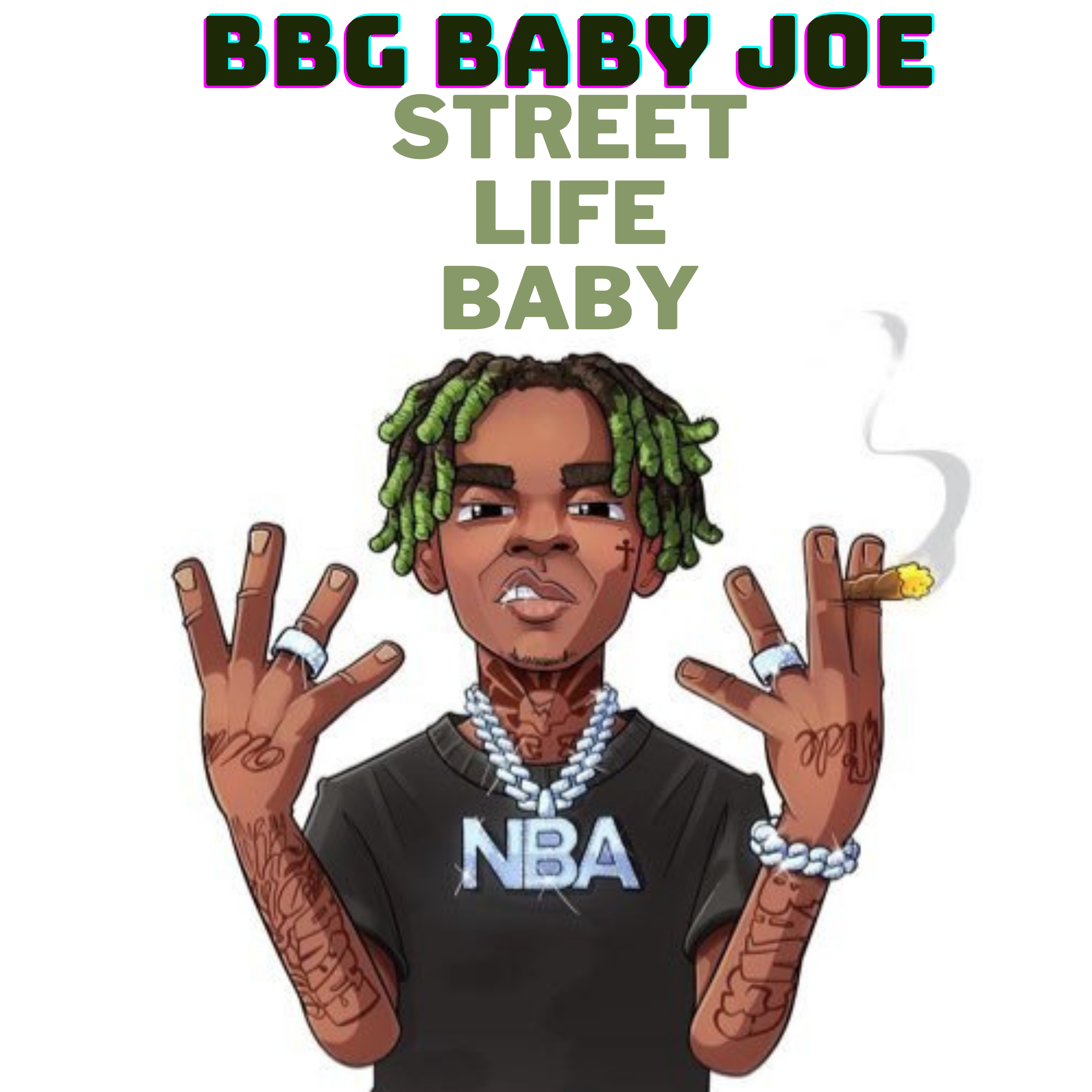 Street Life Baby by BBG Baby Joe cover art
