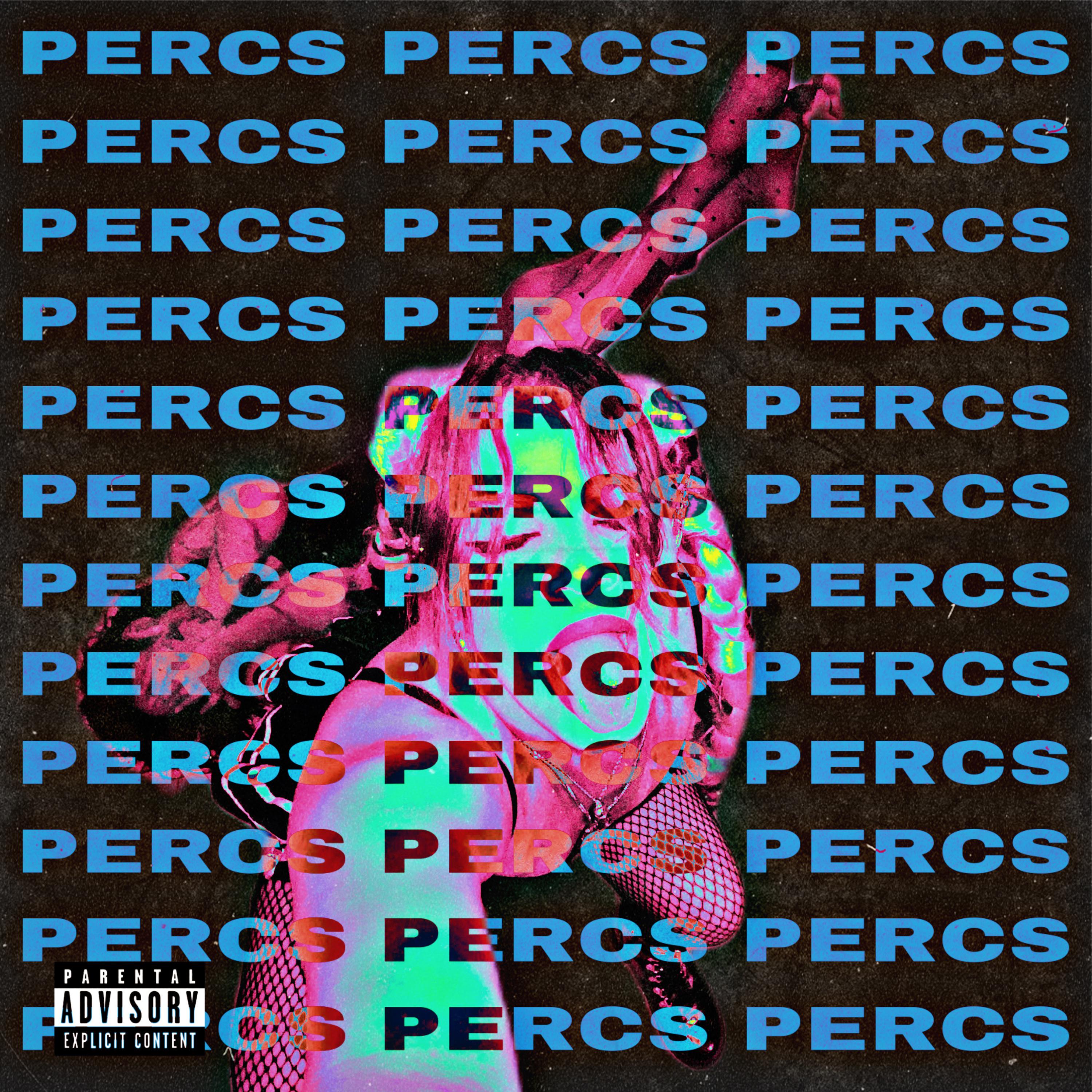 PERCS PERCS PERCS artwork