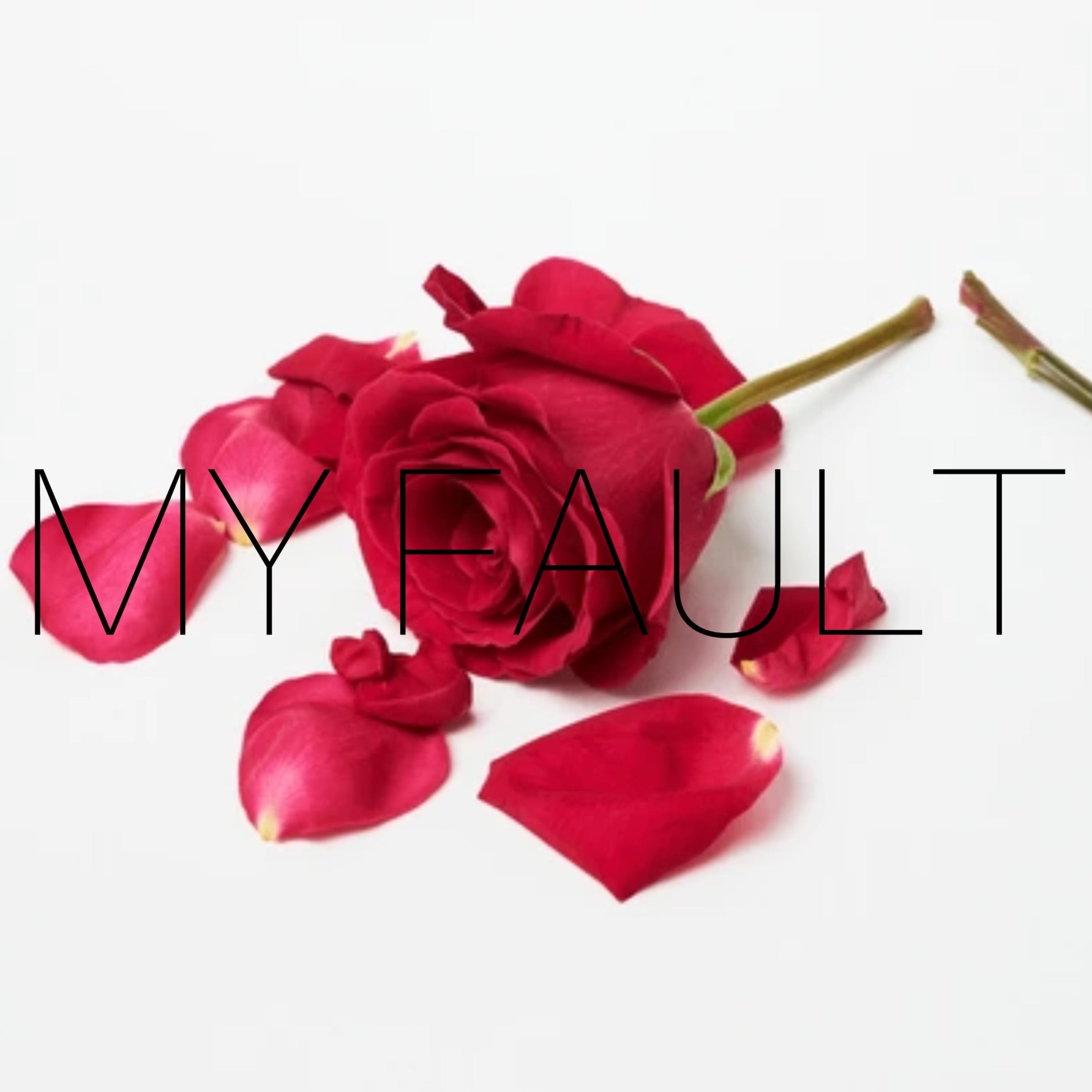 My Fault artwork