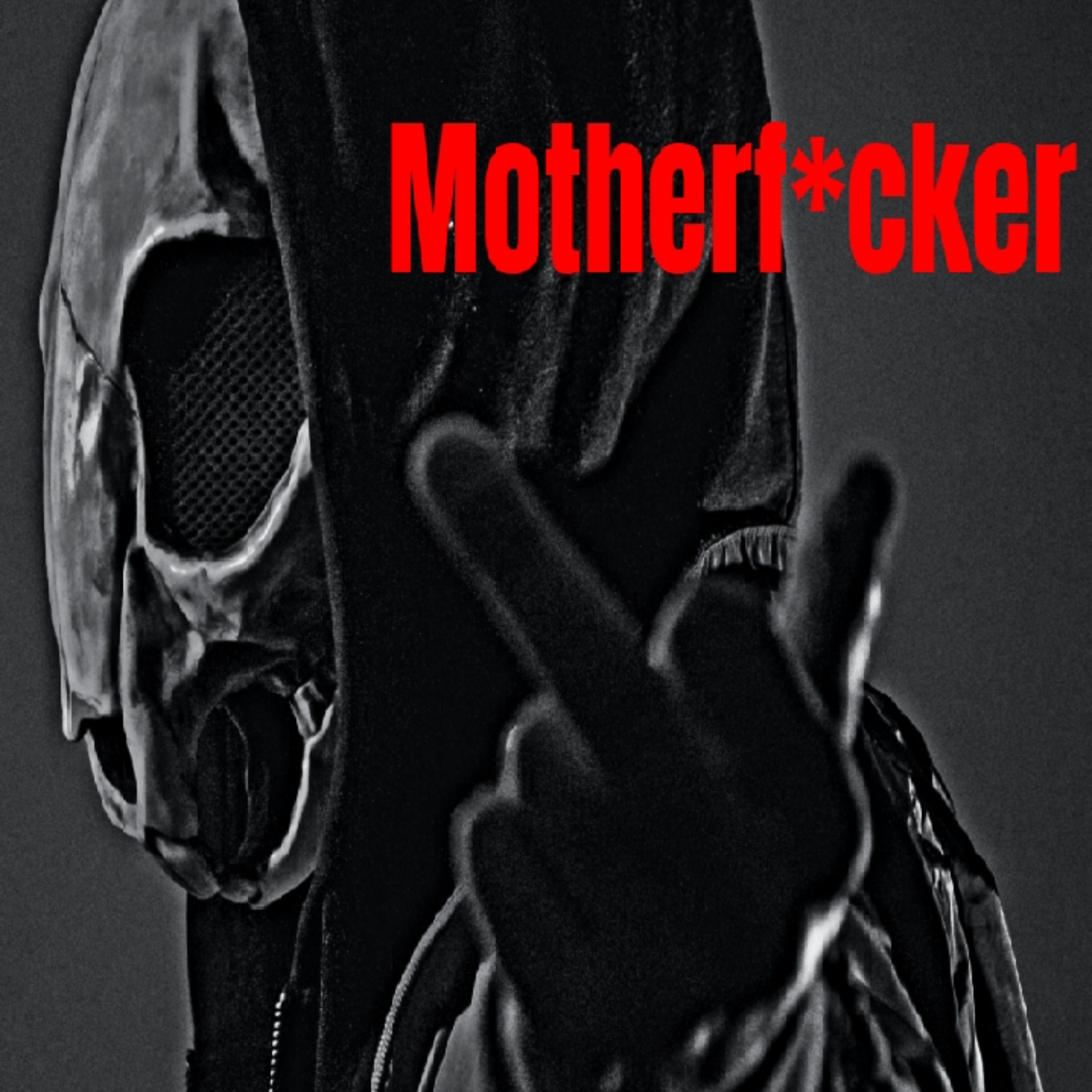 MOTHERFCKER artwork