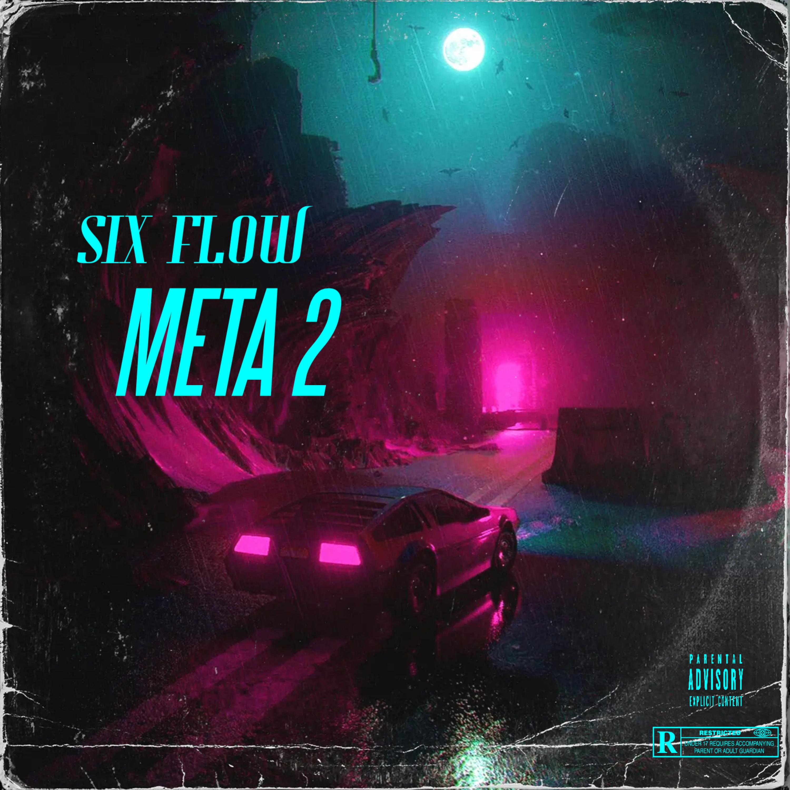 META 2 by Six Flow cover art