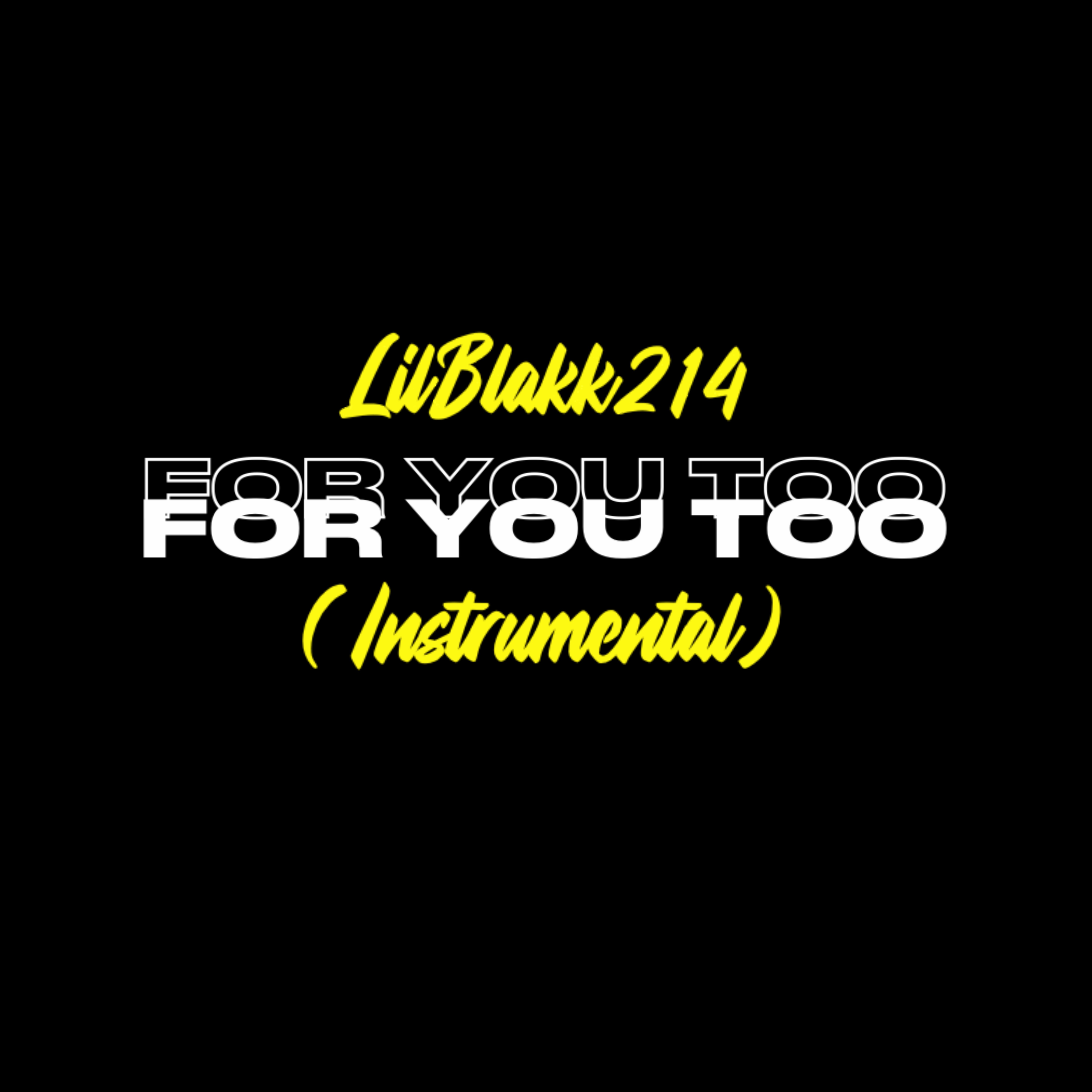 For You Too (Instrumental) artwork