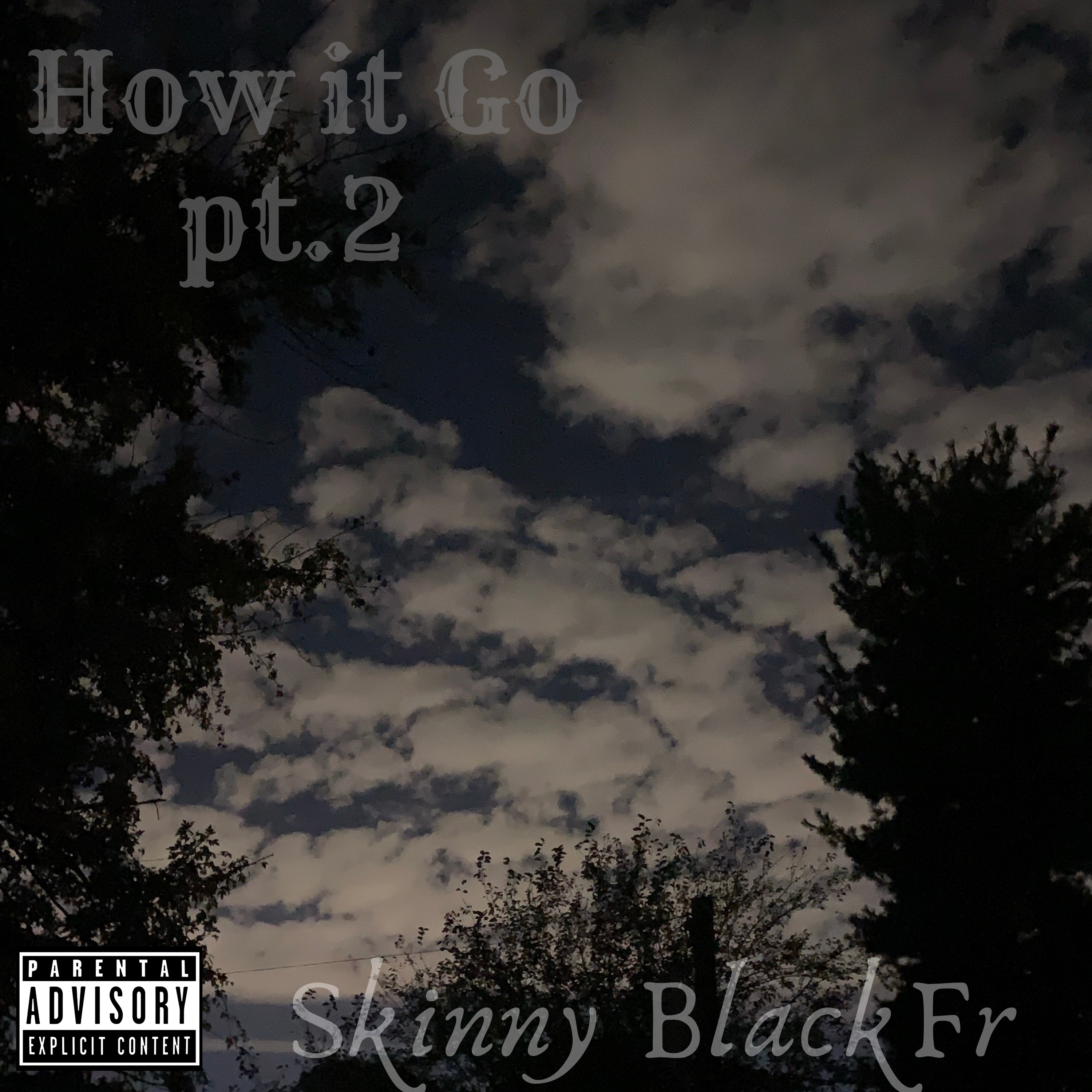 How It Go Pt.2 artwork