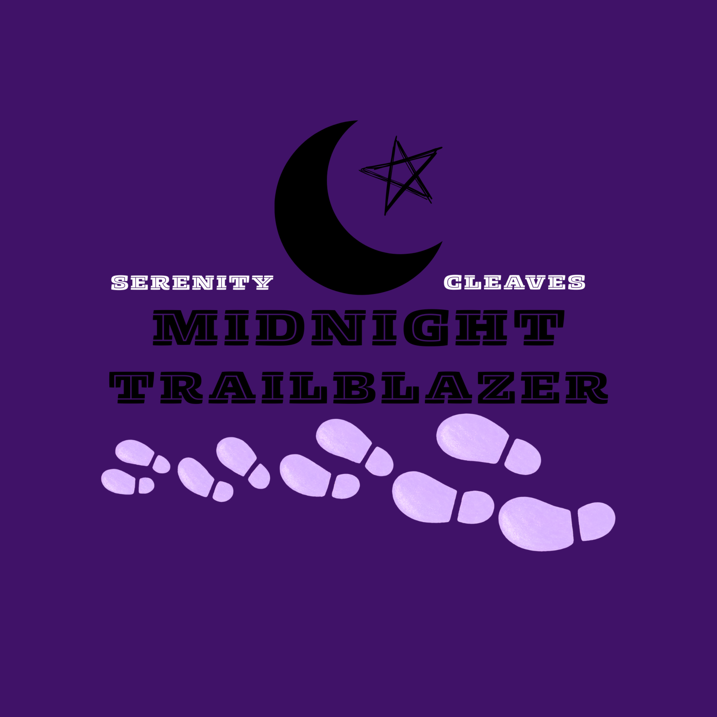 MIDNIGHT TRAILBLAZER. by SerenityCleaves cover art