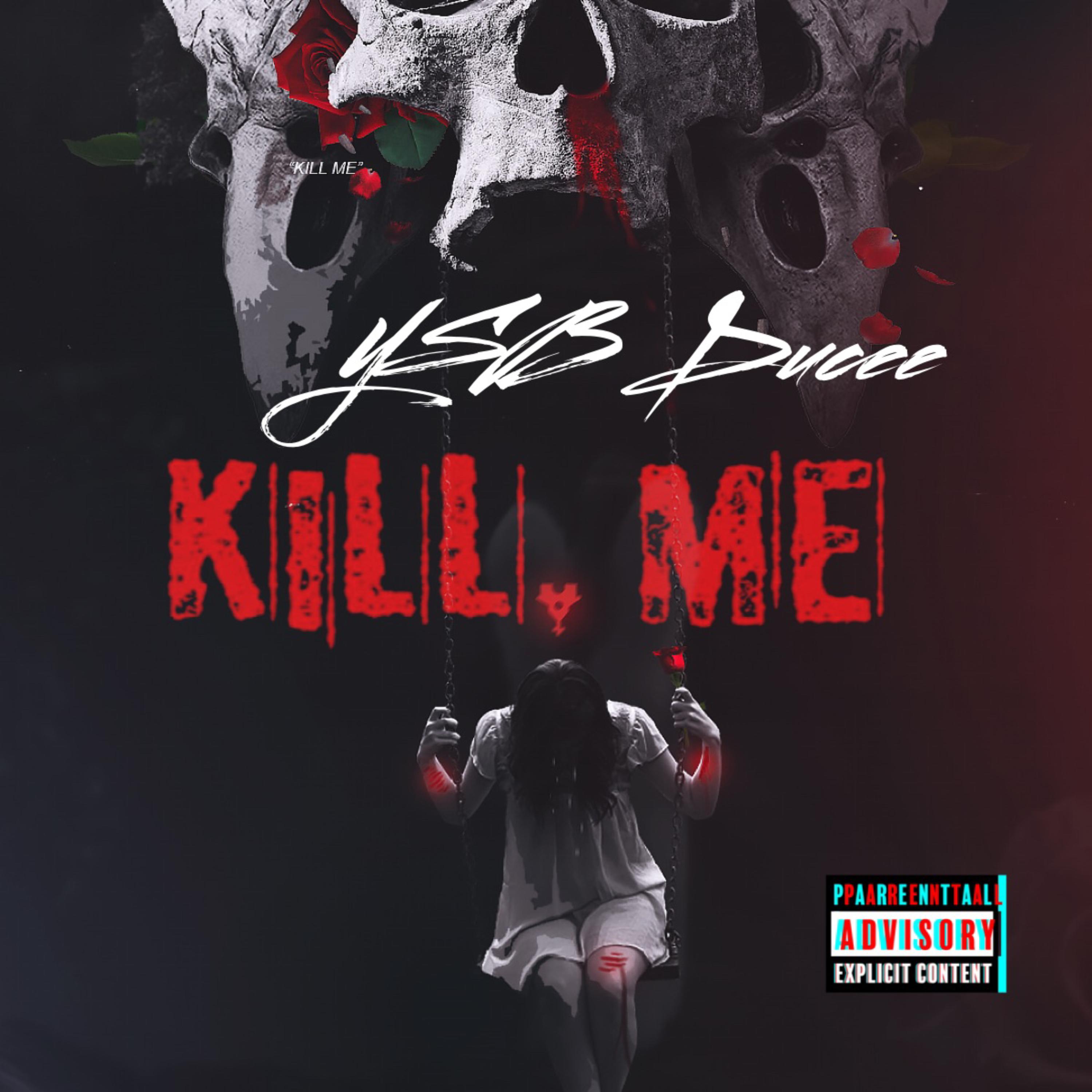 Kill Me artwork