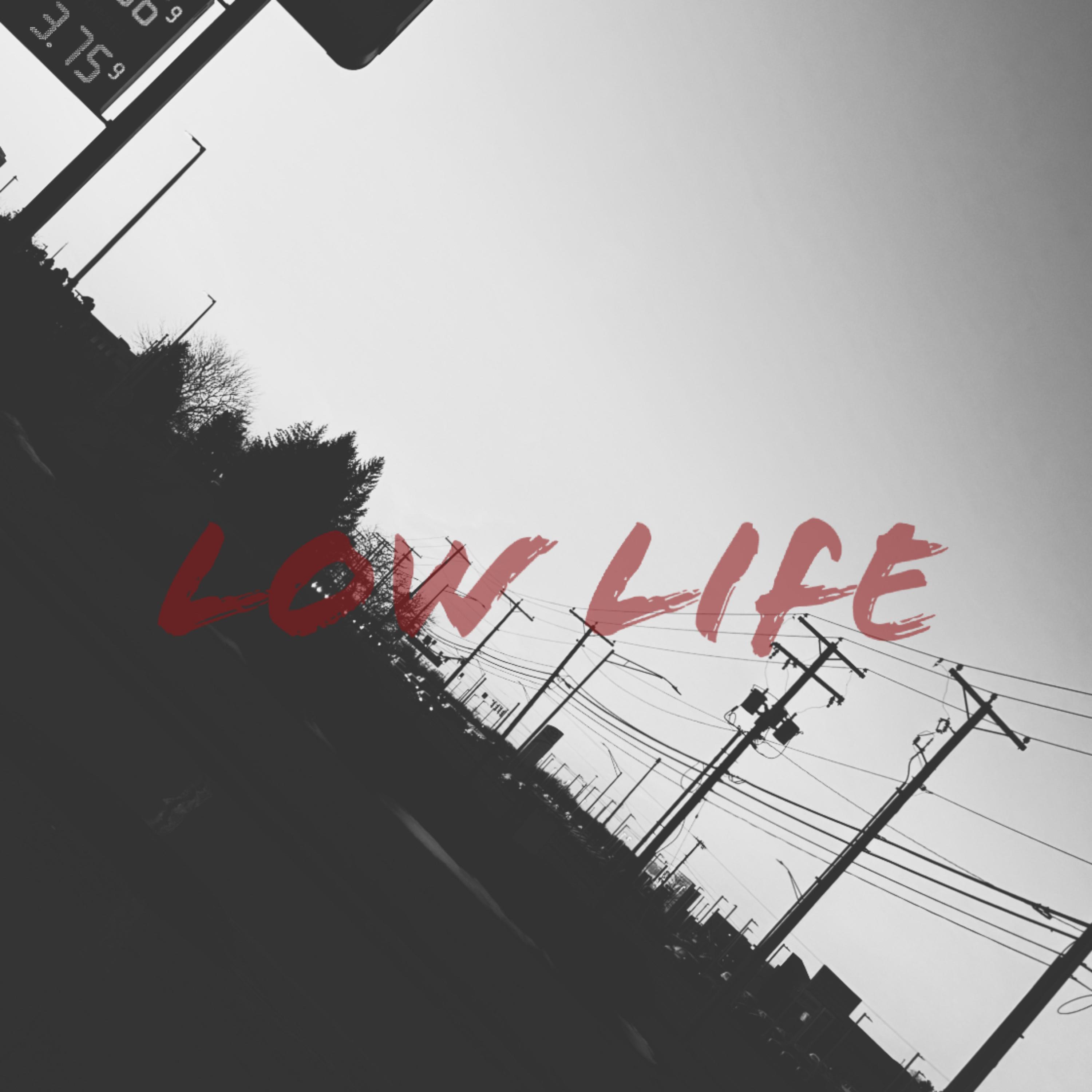 Low Life artwork