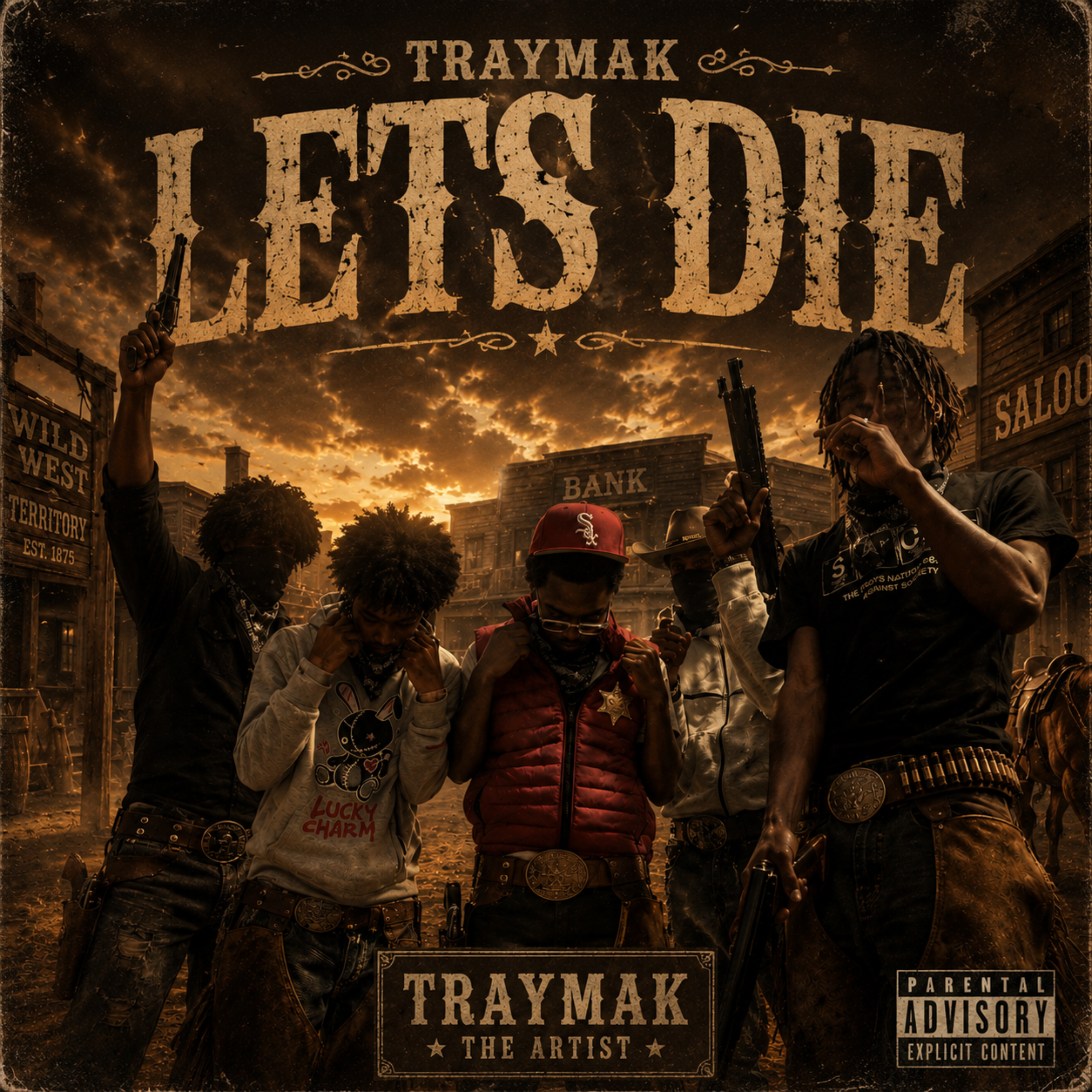 Lets Die by Traymak cover art